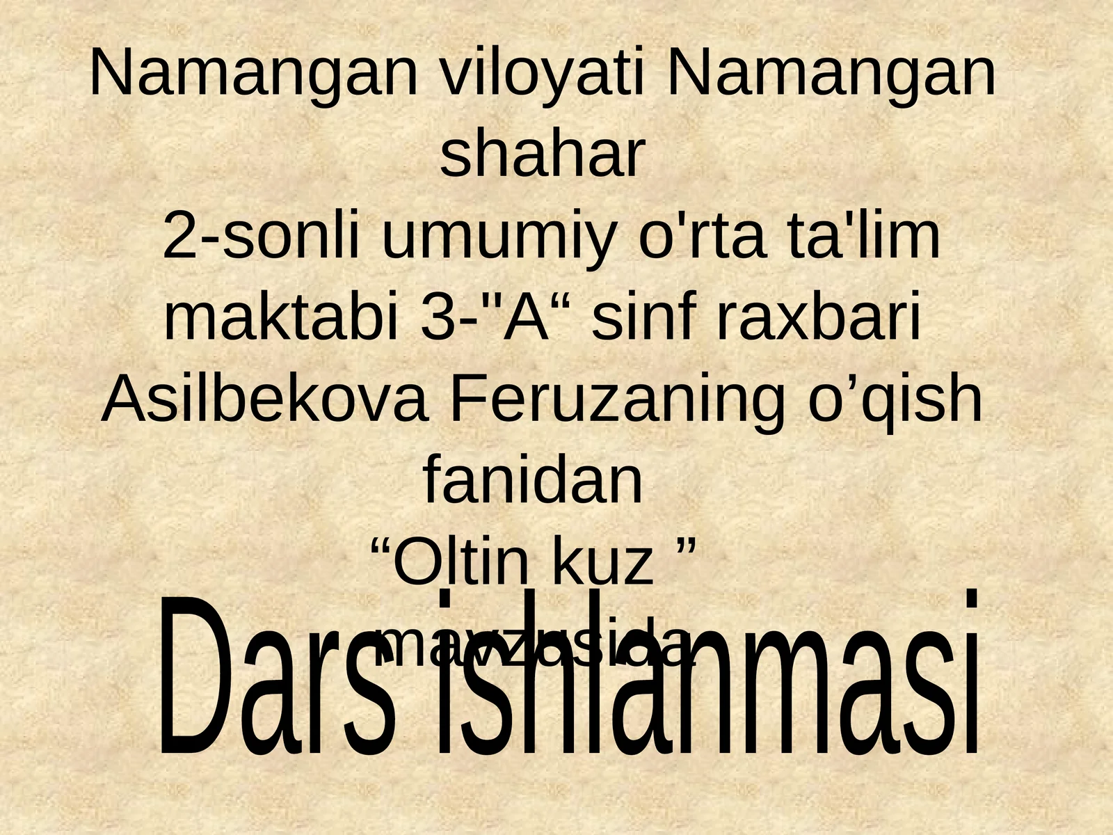 Oltin kuz dars ishlanmasi