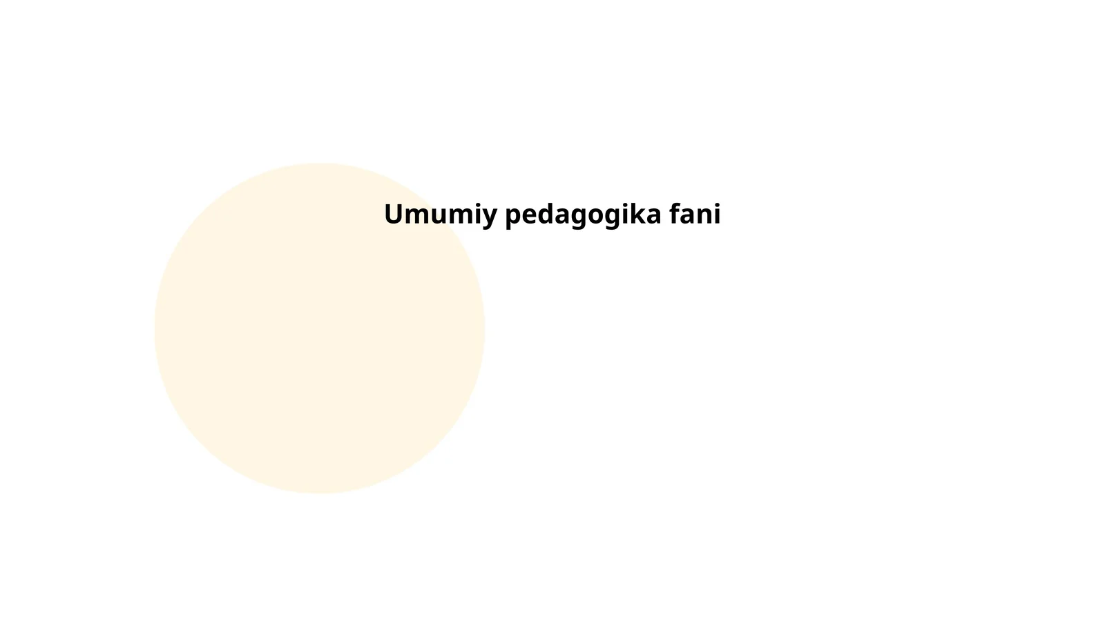 Umumiy pedagogika fani