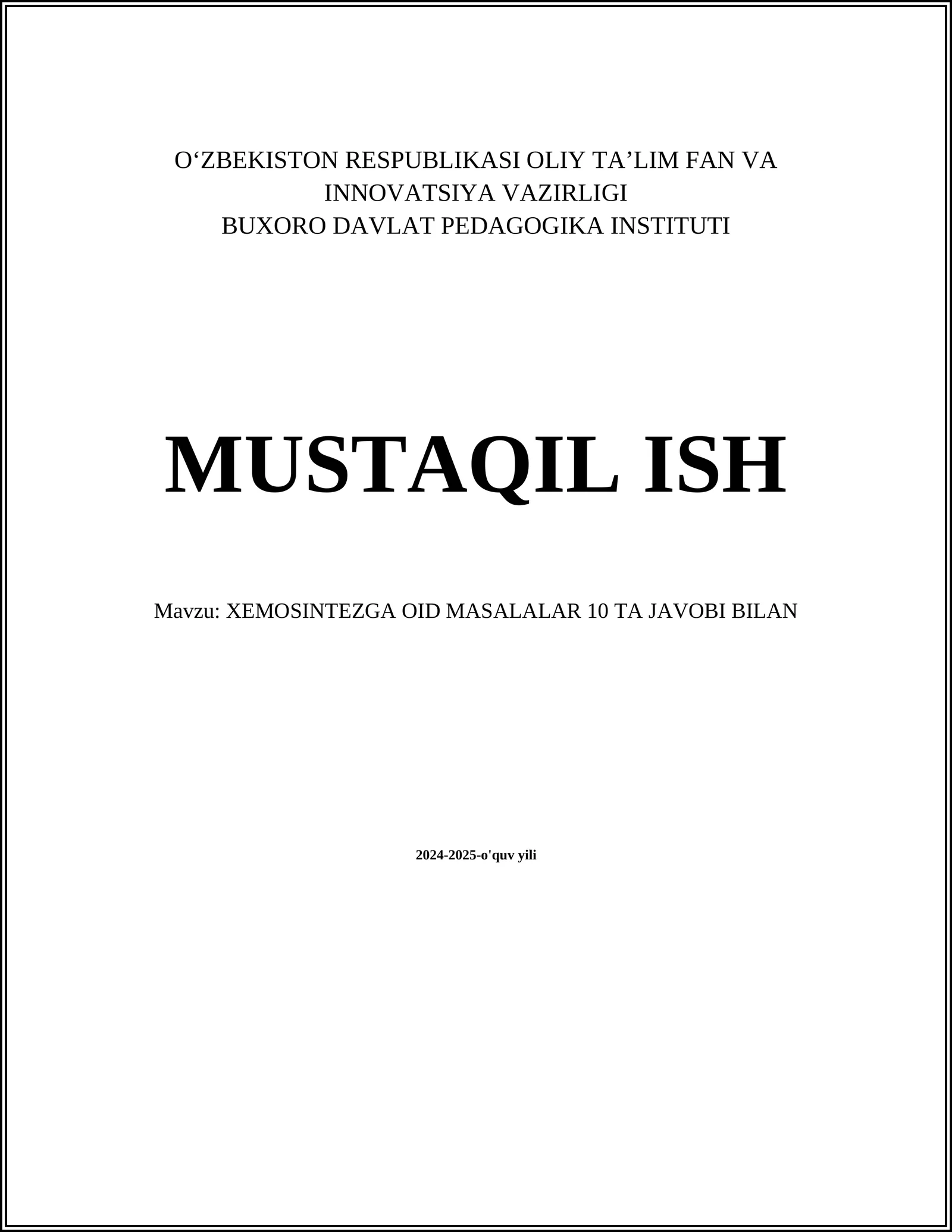 XEMOSINTEZGA OID MASALALAR 10 TA JAVOBI BILAN