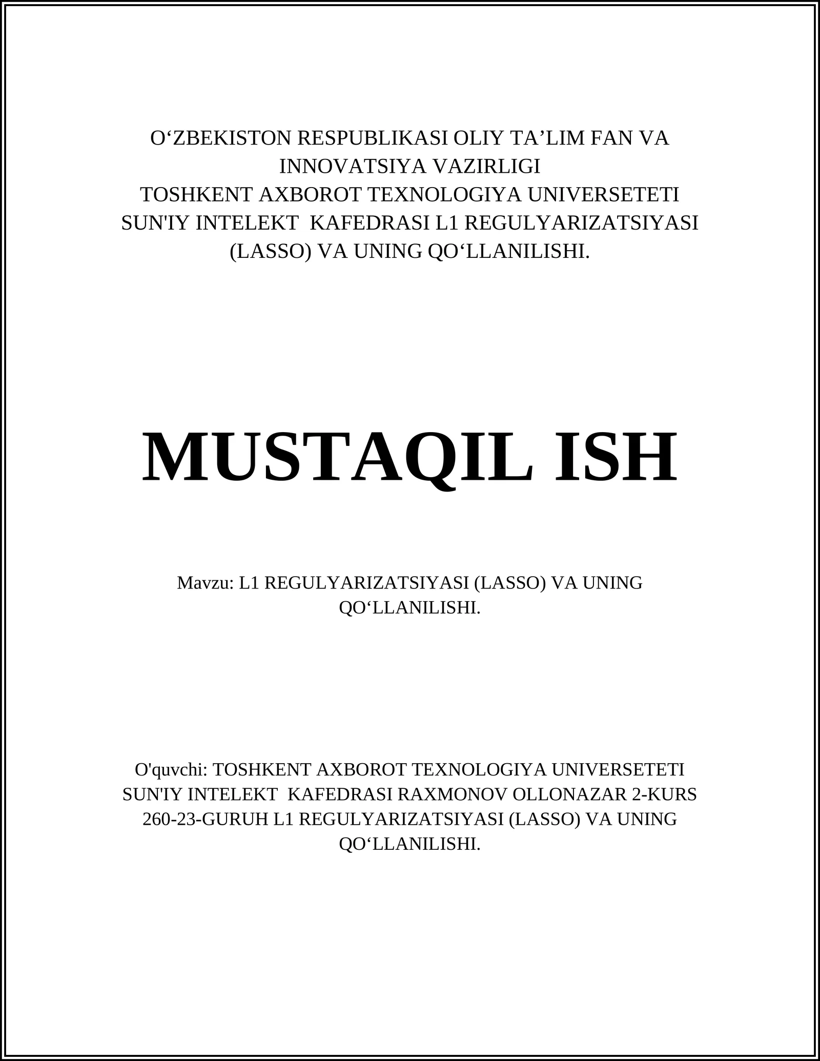 L1 REGULYARIZATSIYASI (LASSO) VA UNING QO‘LLANILISHI