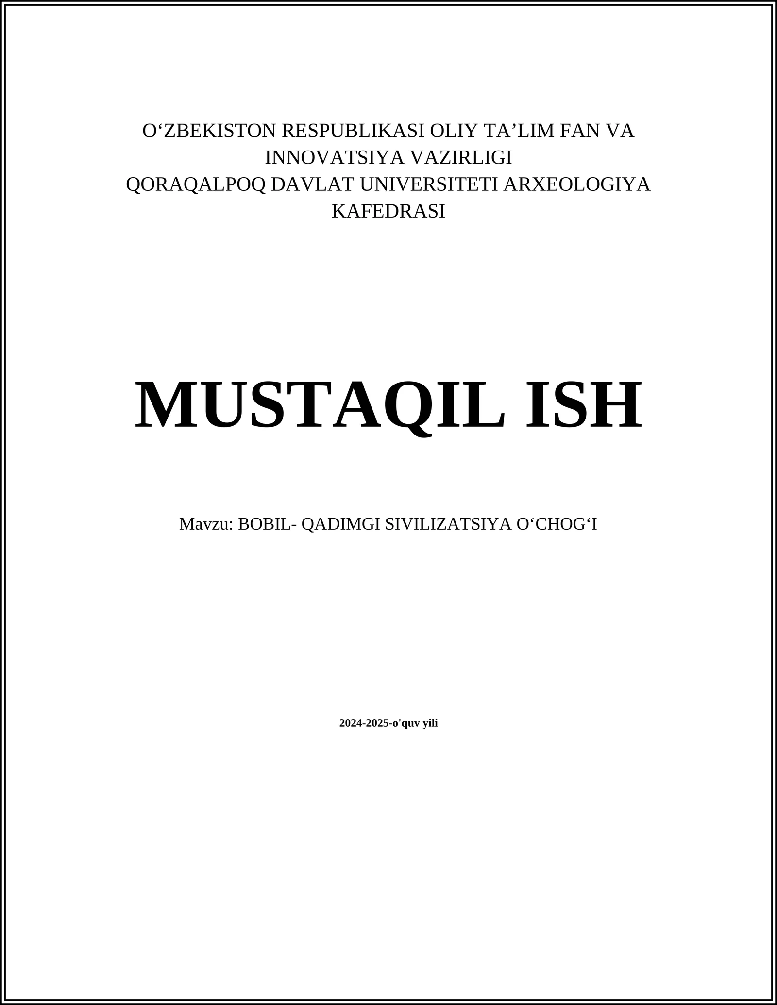 BOBIL- QADIMGI SIVILIZATSIYA OʻCHOGʻI