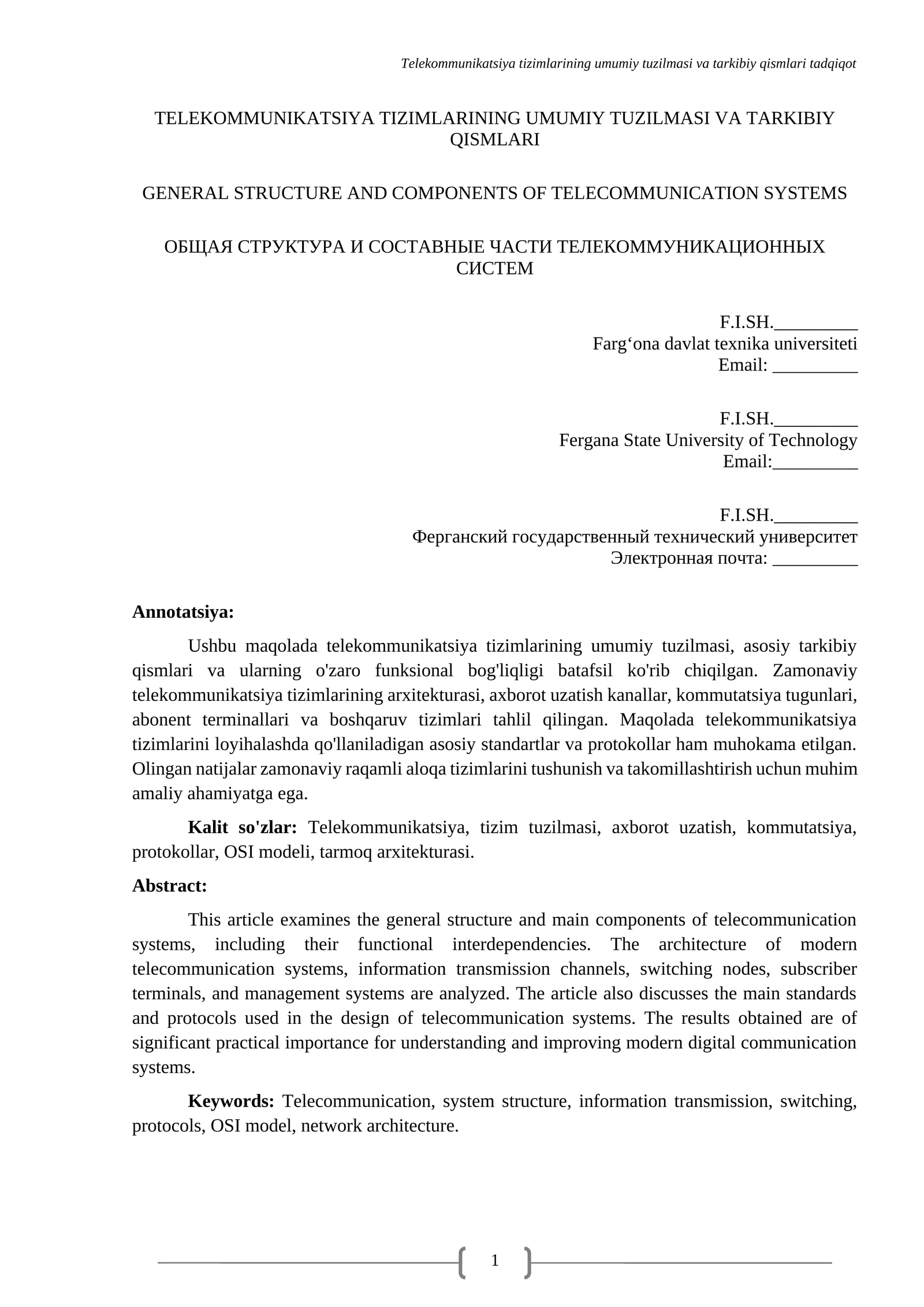 Telekommunikatsiya tizimlarining umumiy tuzilmasi va tarkibiy qismlari