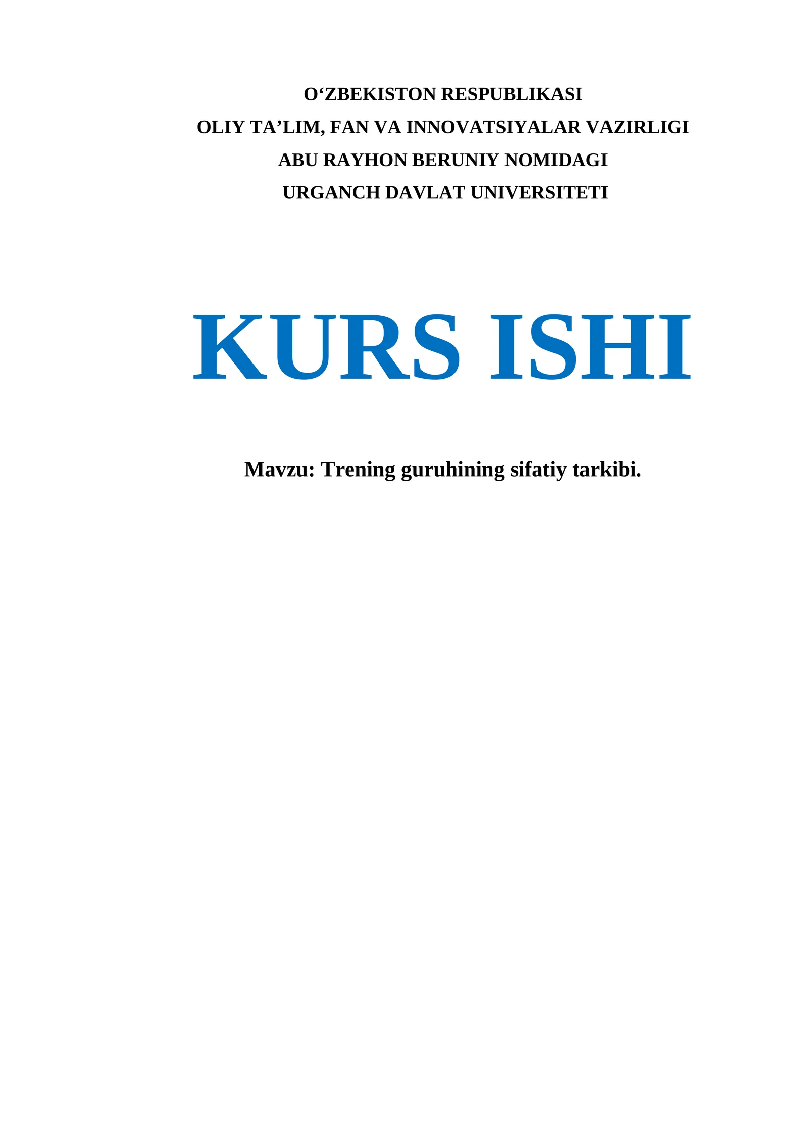 Trening guruhining sifatiy tarkibi. KURS ISHI