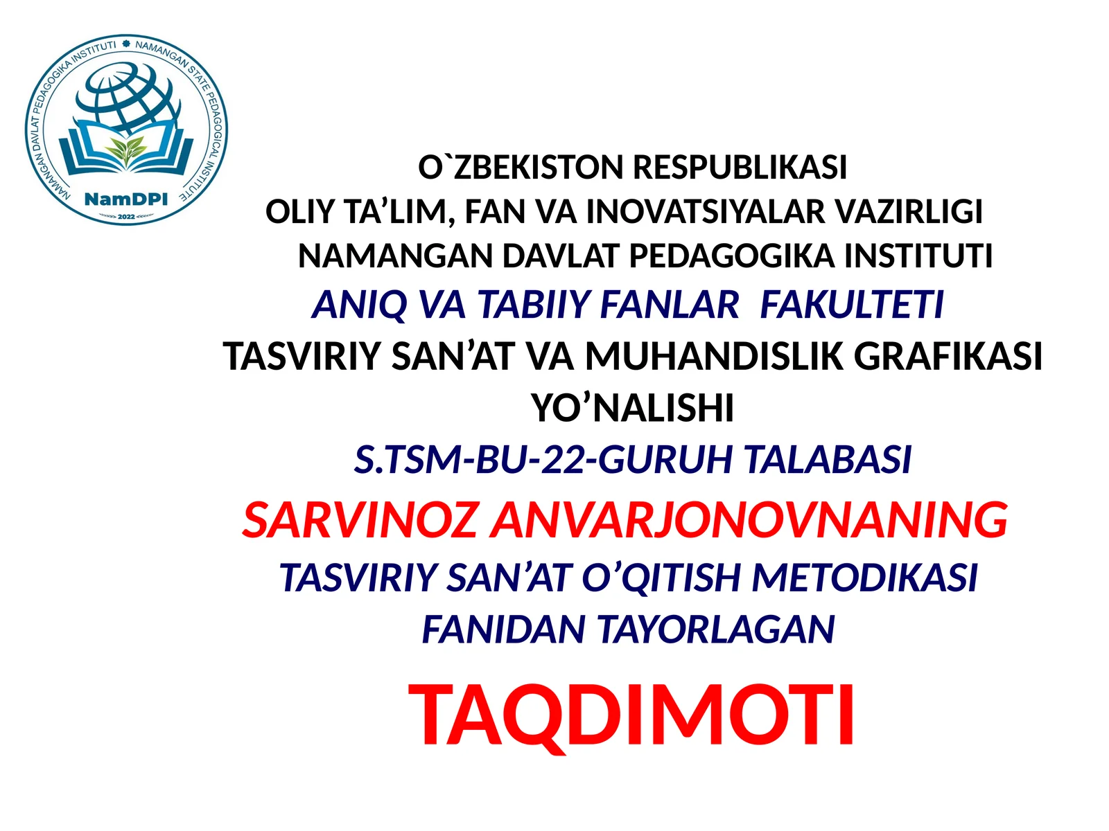 Maktablarda tasviriy sa’nat darslarining samaradorligini oshirish usullari.