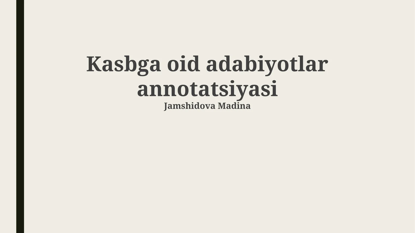 Kasbga oid adabiyotlar annotatsiyasi