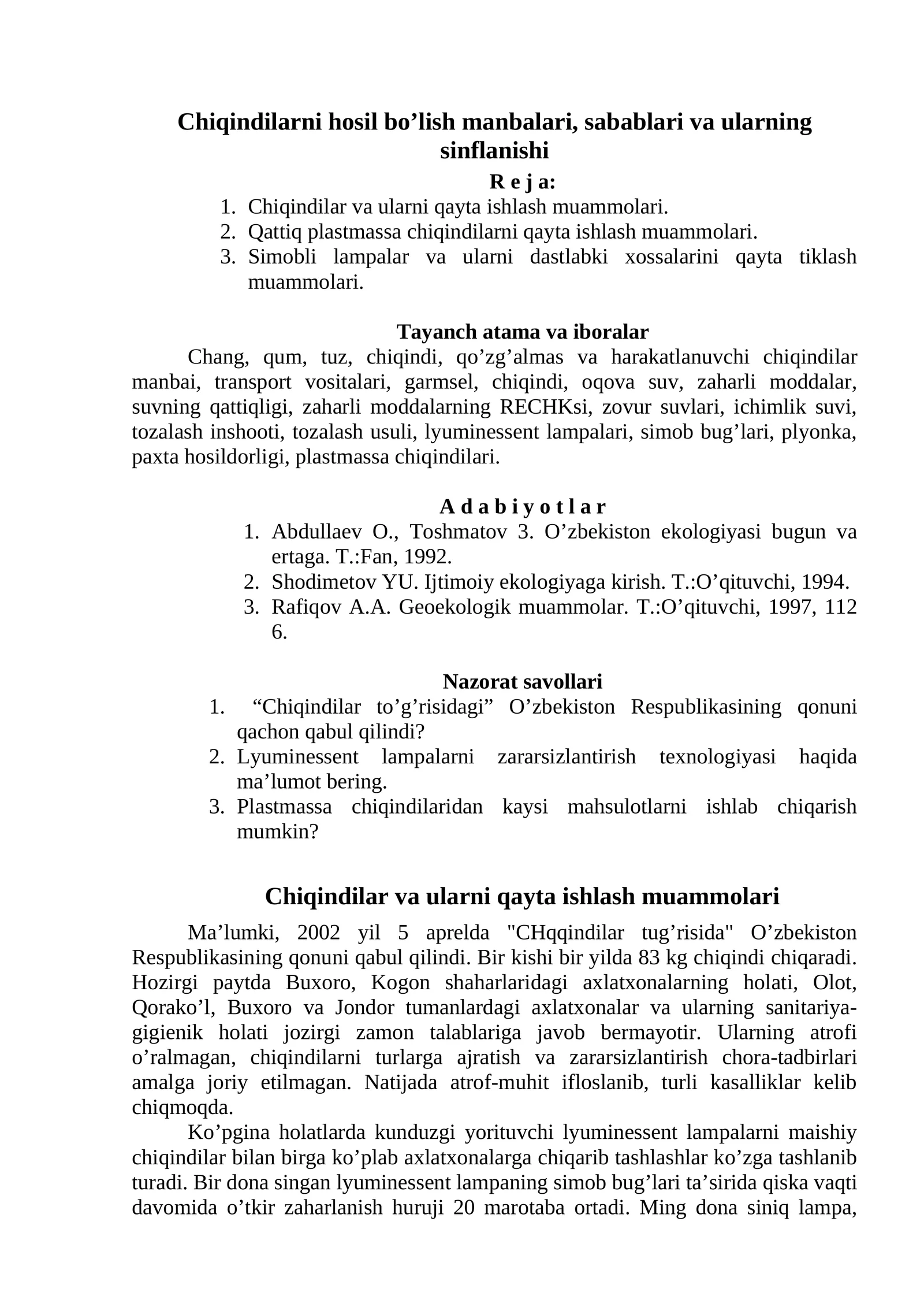 Chiqindilarni hosil bo’lish manbalari, sabablari va ularning sinflanishi