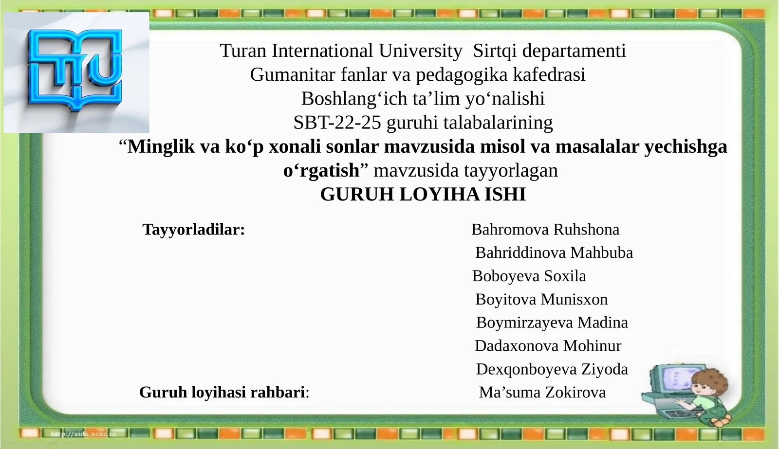 Minglik va ko‘pxonalisonlarmavzusidamisolvamasalalaryechishgao‘rgatish