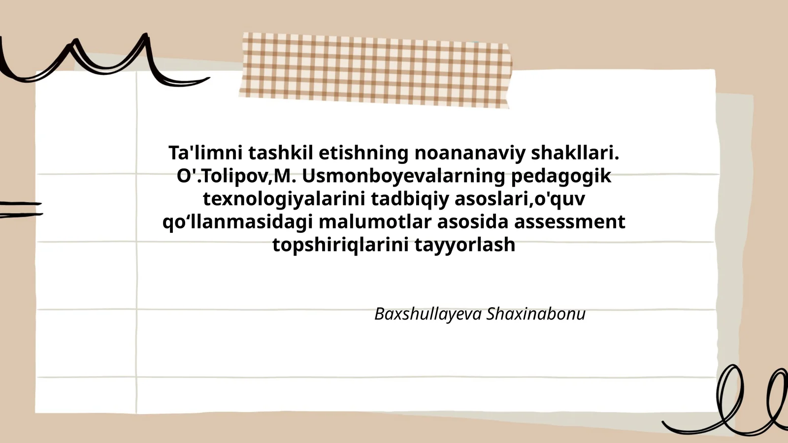 Ta'limni tashkil etishning noananaviy shakllari
