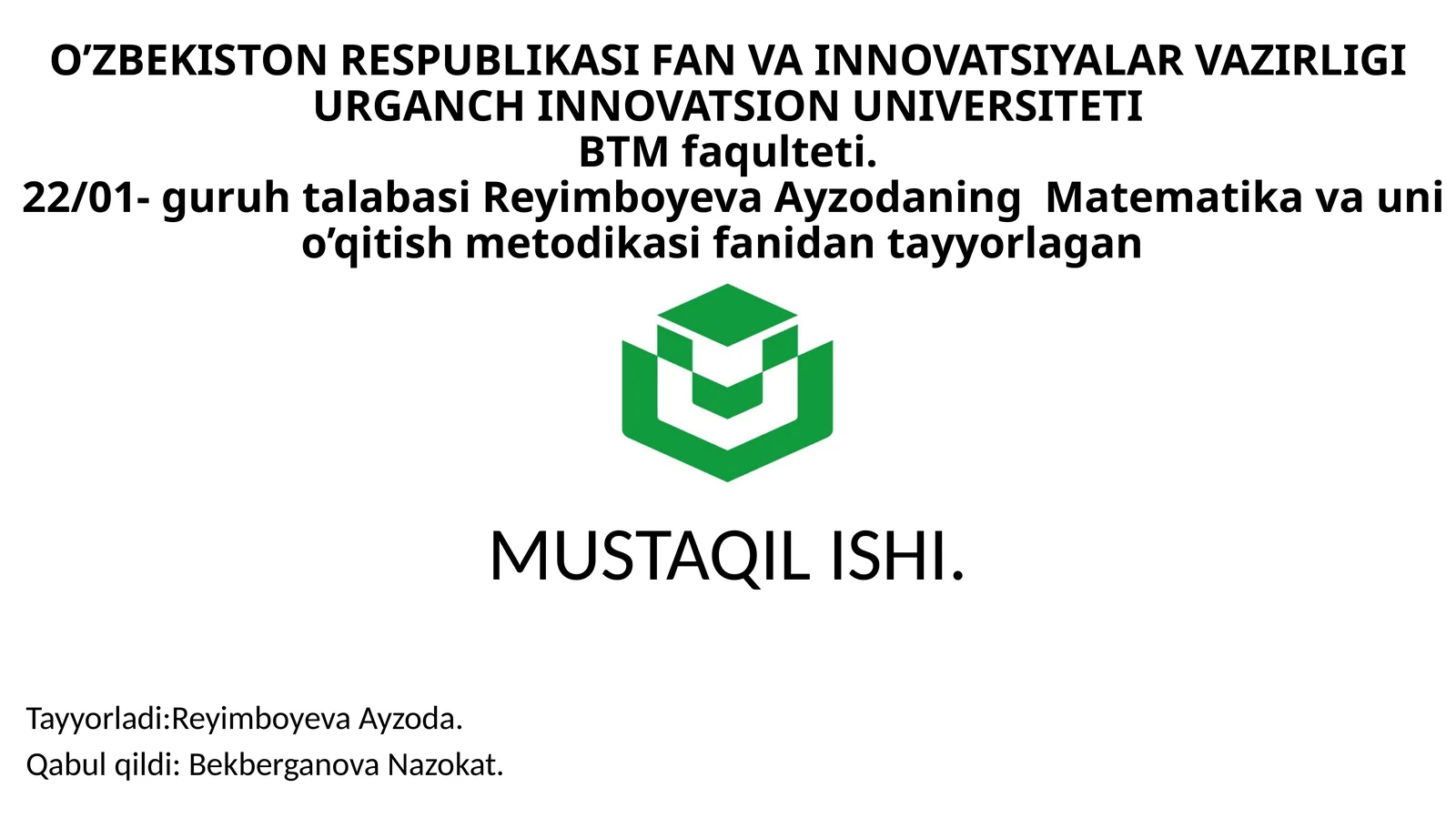 Matematika va Uni O'qitish Metodikasi