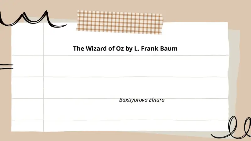 The Wonderful Wizard of Oz
