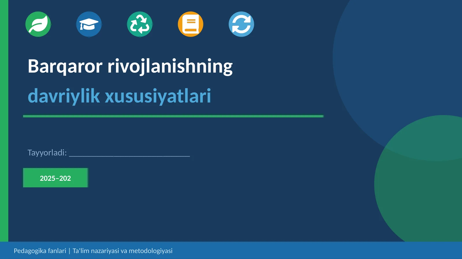 Barqaror rivojlanishning davriylik xususiyatlari