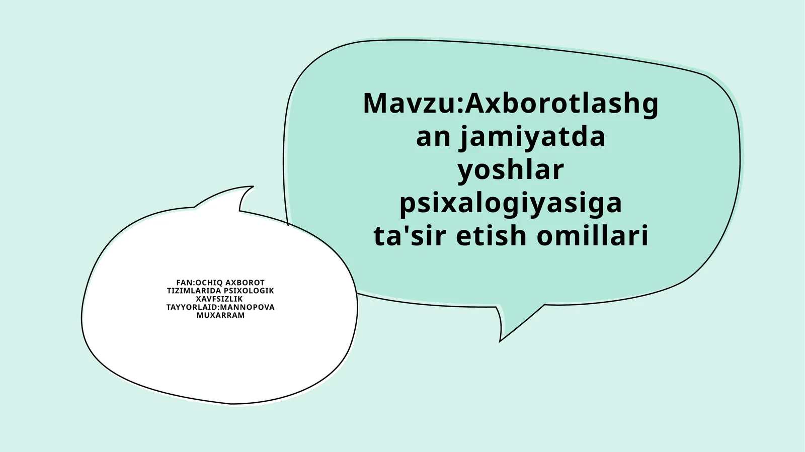 Axborotlashgan jamiyatda yoshlar psixologiyasiga ta'sir etish omillari