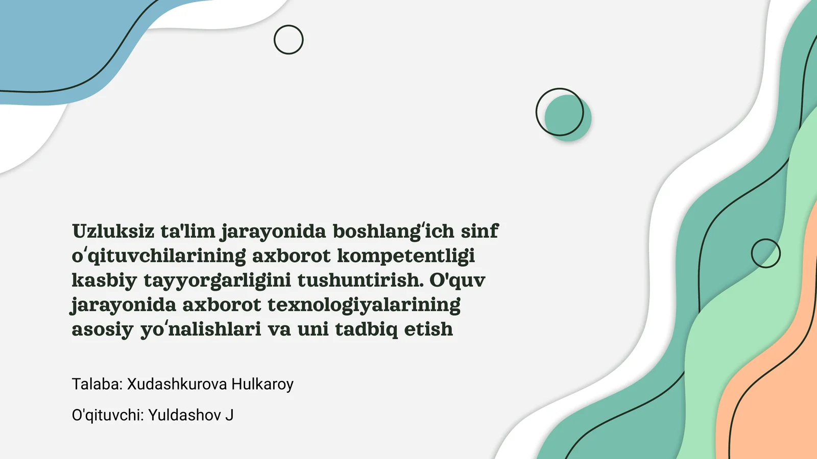 Uzluksiz ta'lim va boshlangʻich sinf oʻqituvchilarining axborot kompetentligi