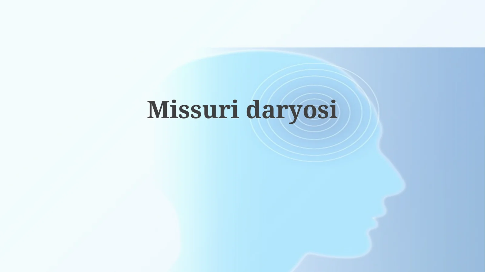 Missuridaryosi