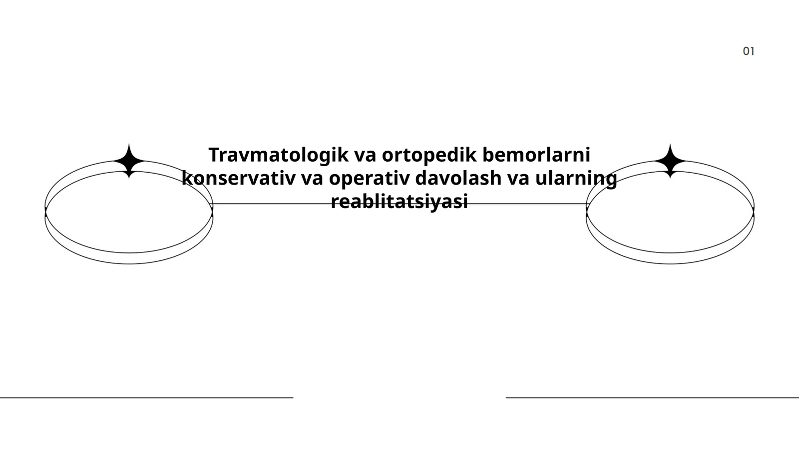Travmatologik va Ortopedik Bemorlarni Davolash