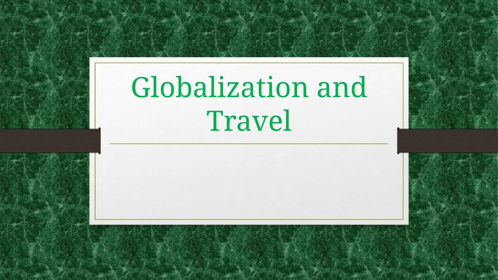 Globalization