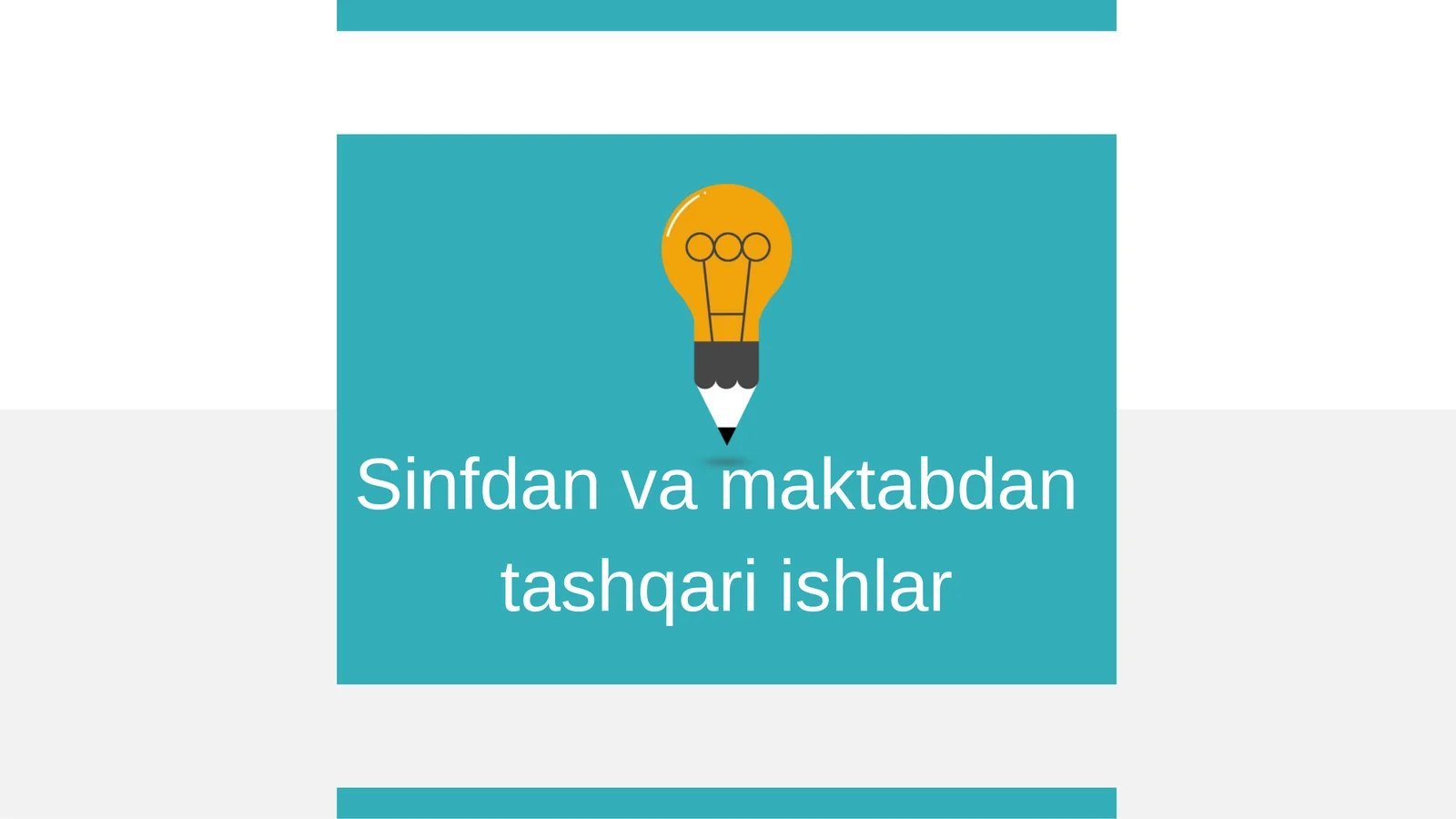 Maktabdan tashqari ishlar