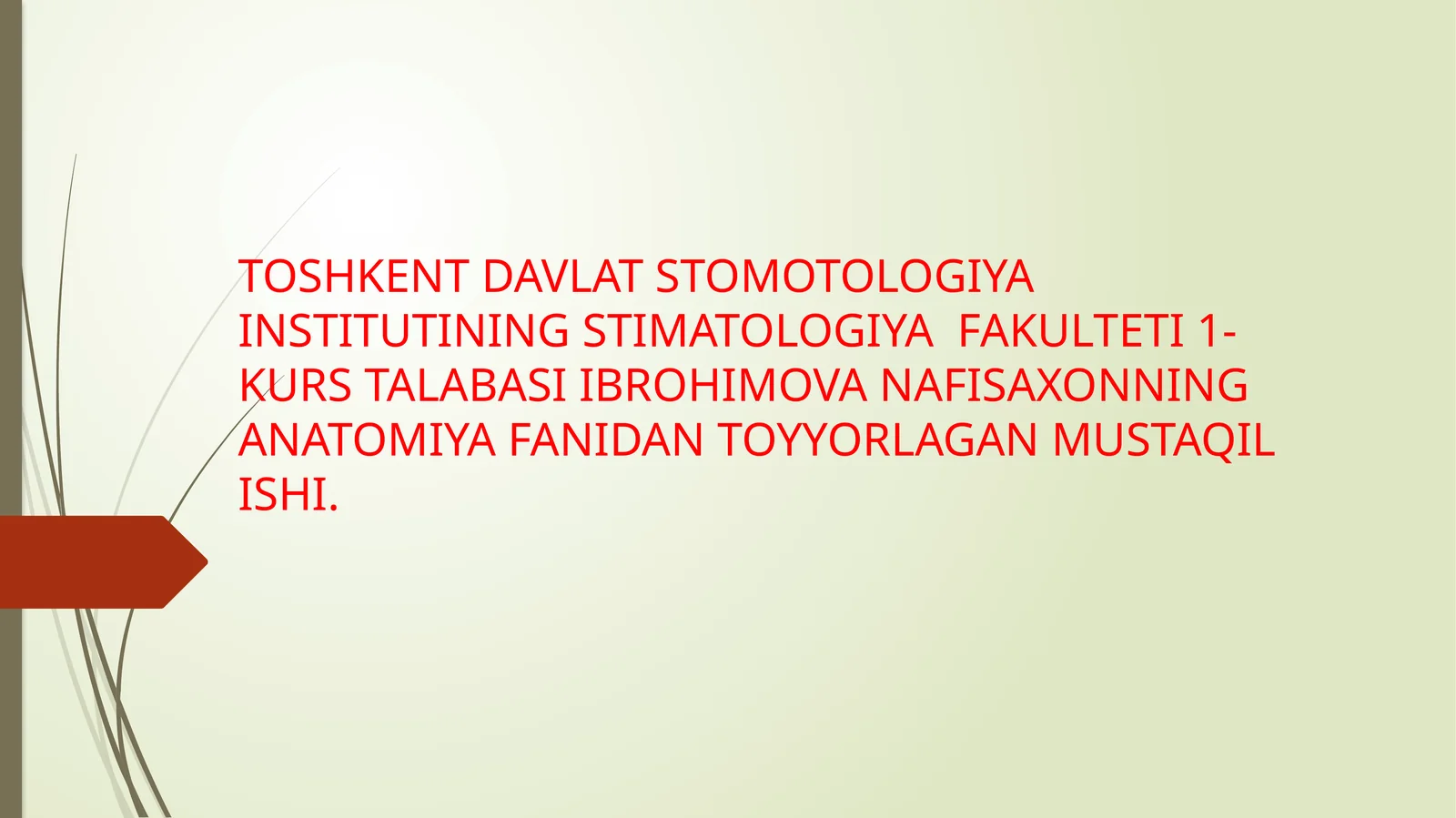 KO’KRAK MUSKULLARI.DIAFRAGMA.QORIN MUSKULLARI.OQ CHIZIQNI HOSIL BO’LISHI.CHOV KANALI