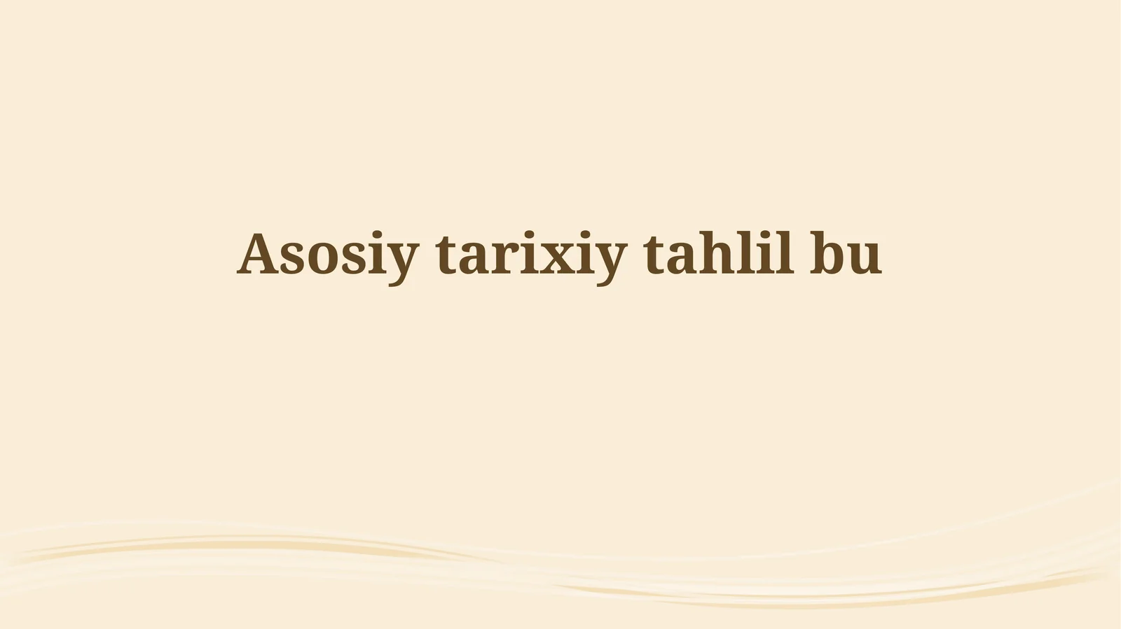 Asosiy tarixiytahlilbu