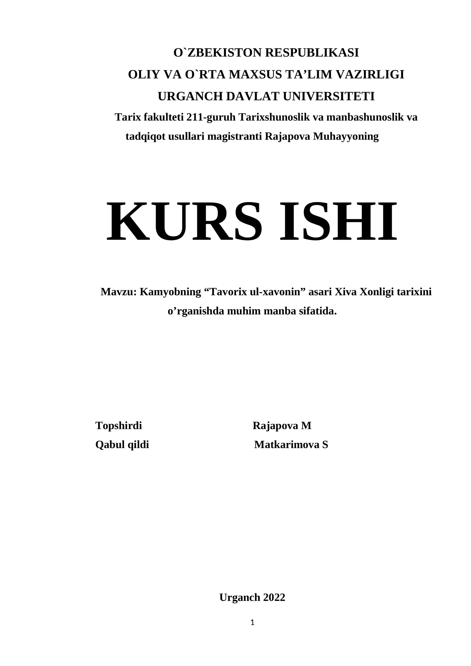 Kamyobning “Tavorix ul-xavonin” asari Xiva Xonligi tarixini o’rganish