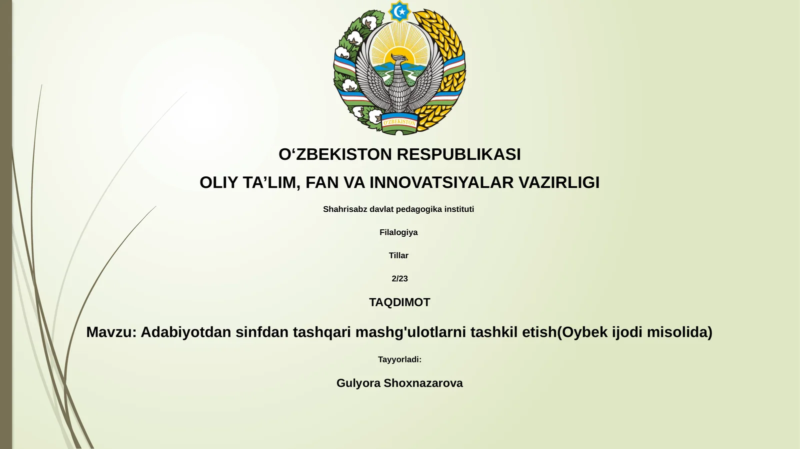 Adabiyotdan sinfdan tashqari mashg'ulotlarni tashkil etish(Oybek ijodi misolida)