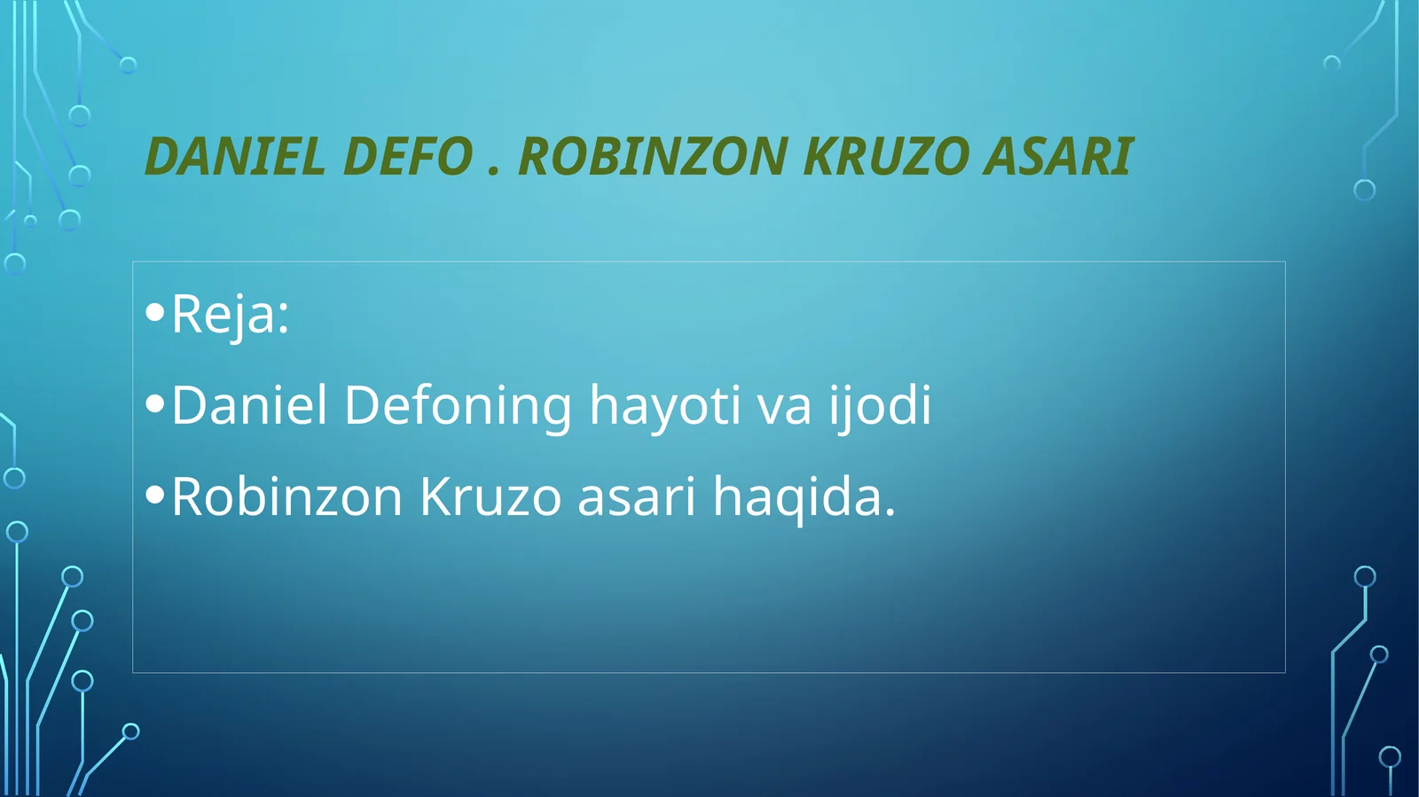 Daniel Defo. Robinzon Kruzo asari