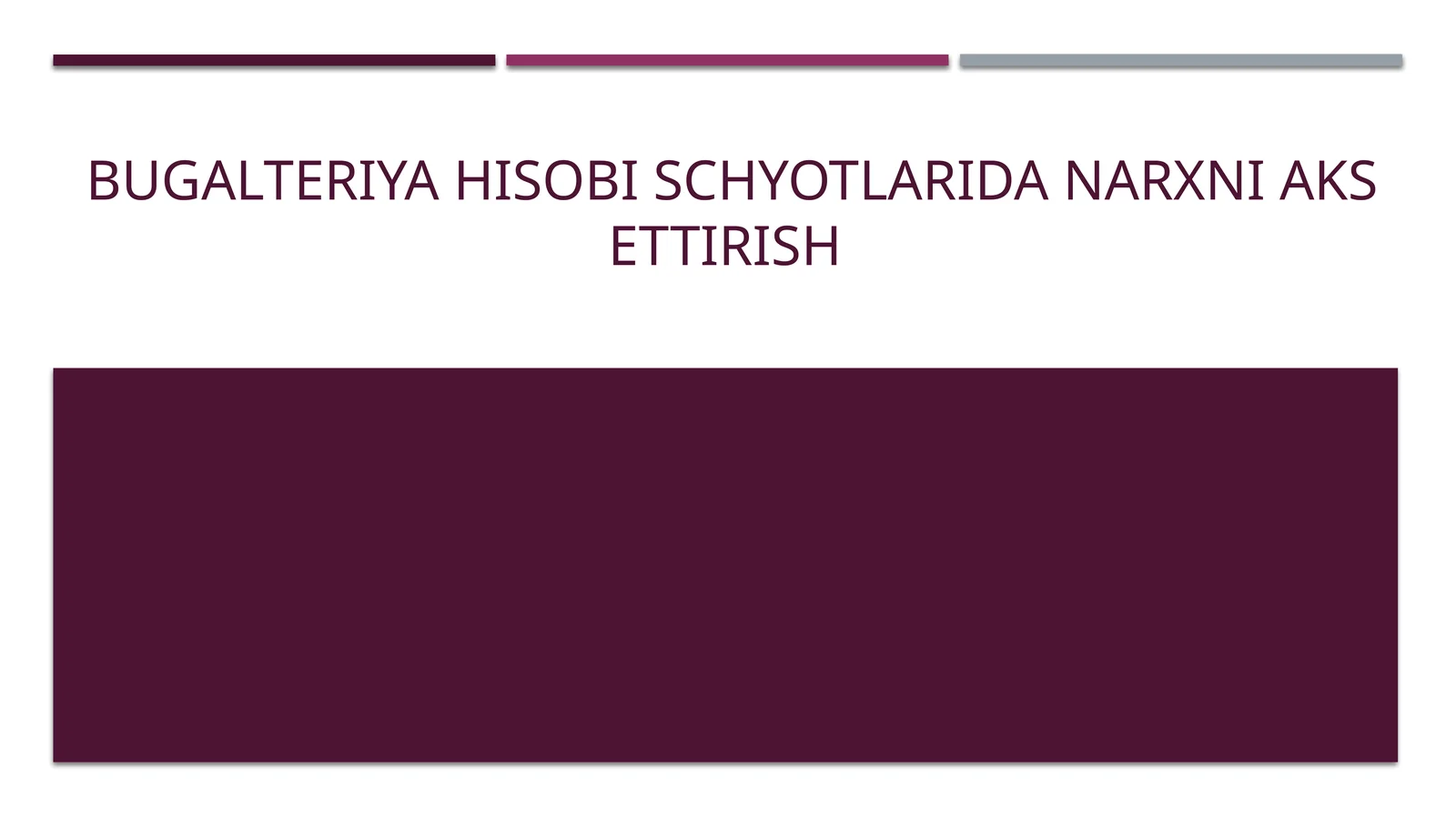 Bugalteriya hisobi schyotlarida narxni aks ettirish