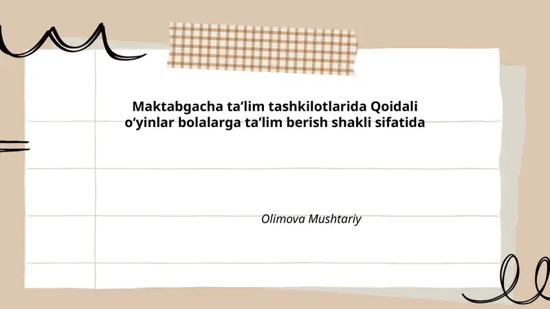Maktabgacha taʼlim tashkilotlarida Qoidali oʻyinlar bolalarga taʼlim berish shakli sifatida