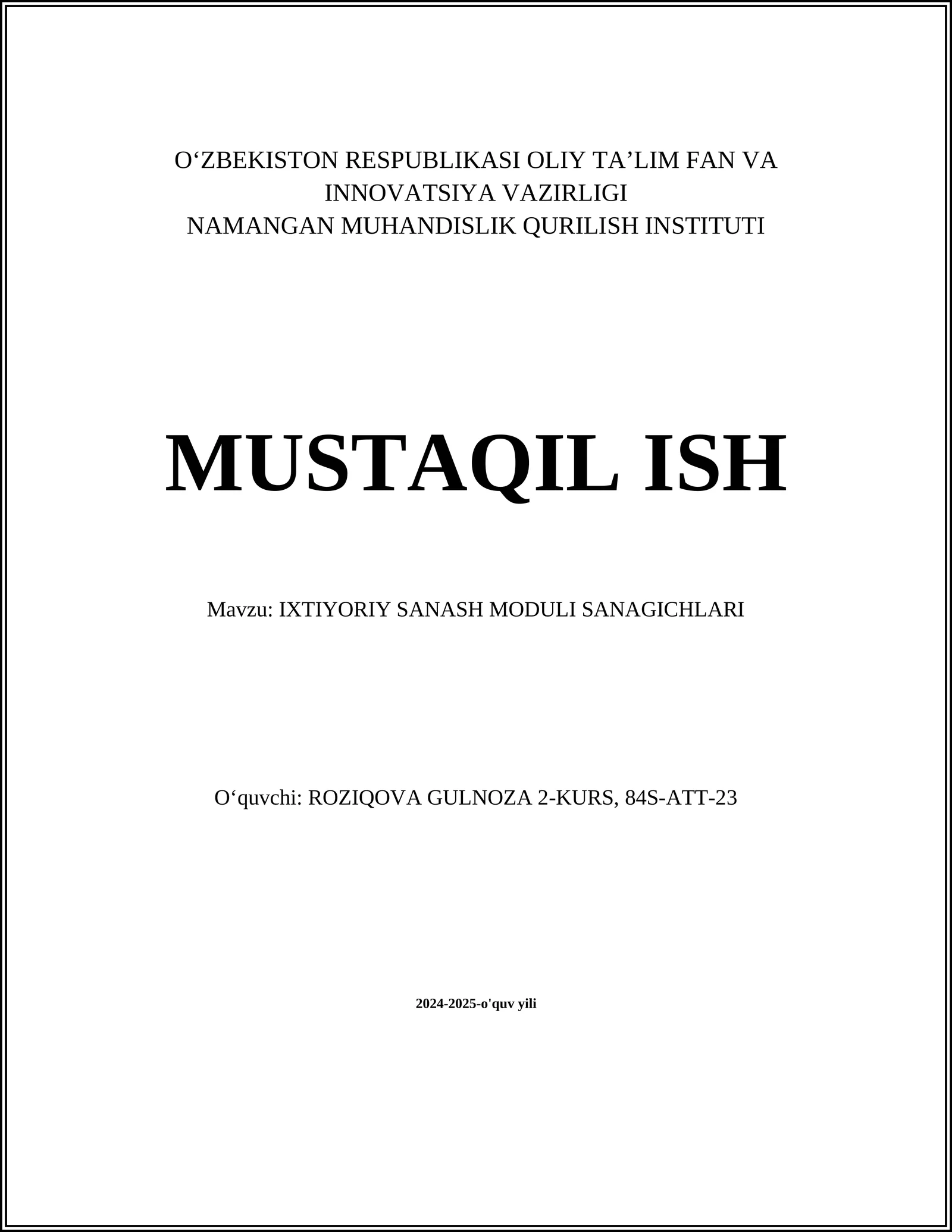 IXTIYORIY SANASH MODULI SANAGICHLARI