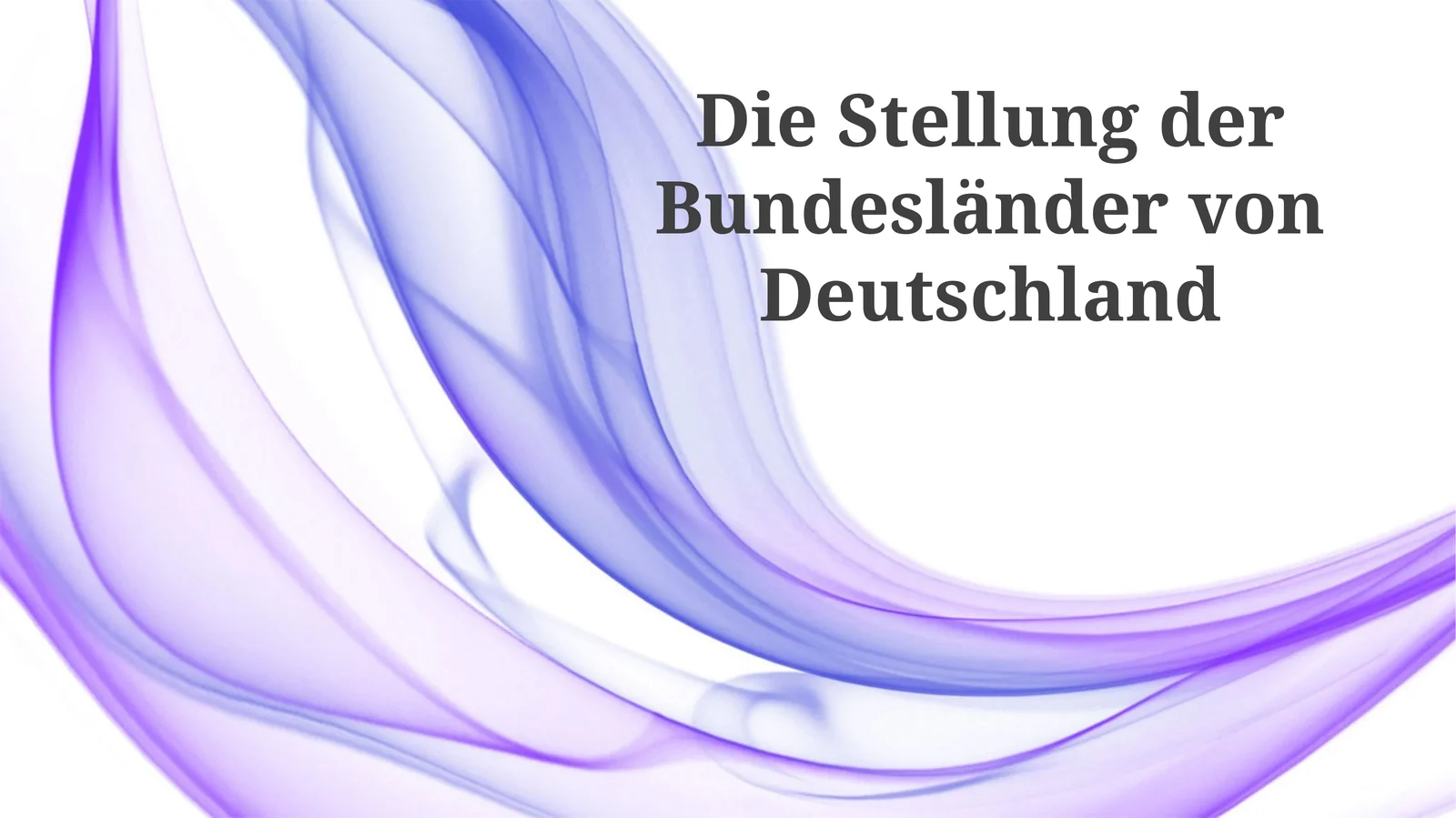 Die Stellung der Bundesländer von Deutschland