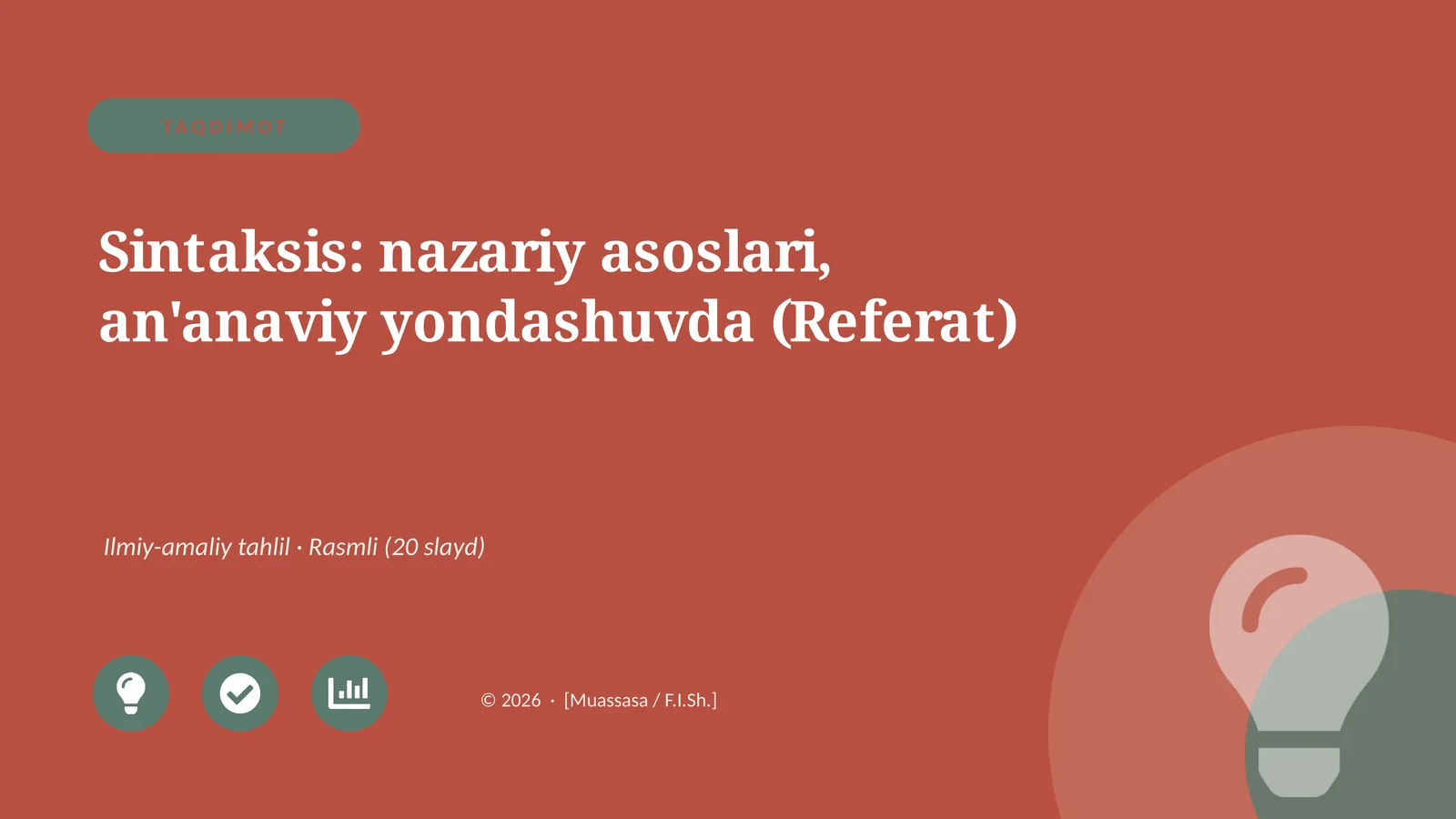 Sintaksis: nazariy asoslari, an'anaviy yondashuvda (Referat)