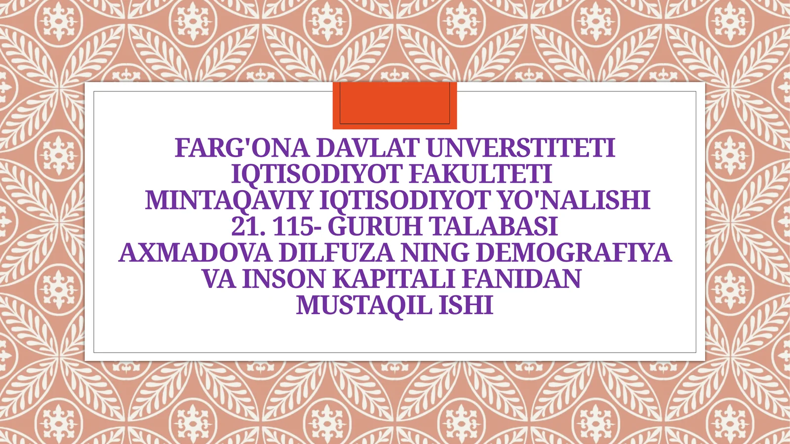 Demografiya va inson kapitali fanidan mustaqil ishi