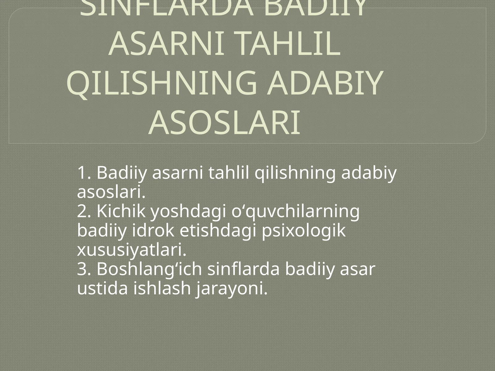 Asarni Tahlil Qilishning Adabiy Asoslari