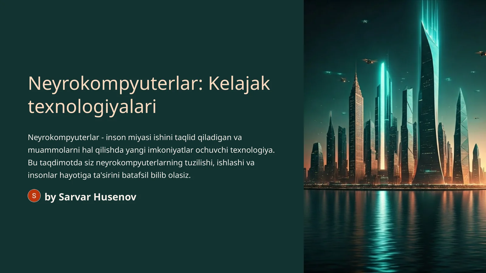 Neyrokompyuterlar: Kelajak texnologiyalari