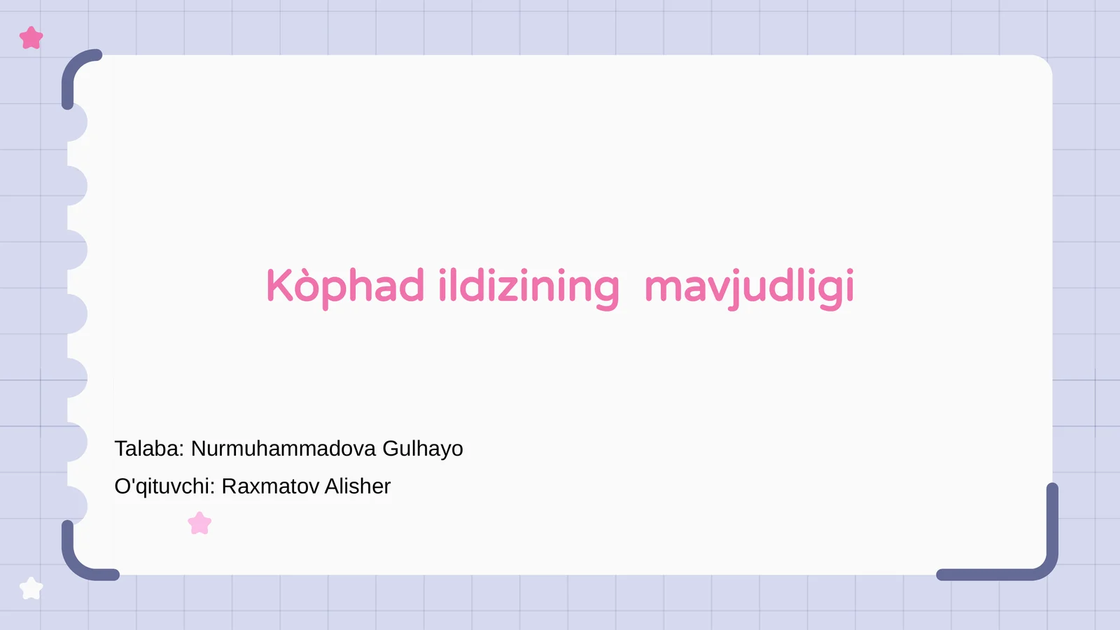 Kòphad ildizining mavjudligi