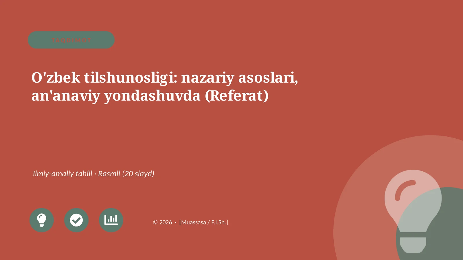 O'zbek tilshunosligi: nazariy asoslari, an'anaviy yondashuvda (Referat)
