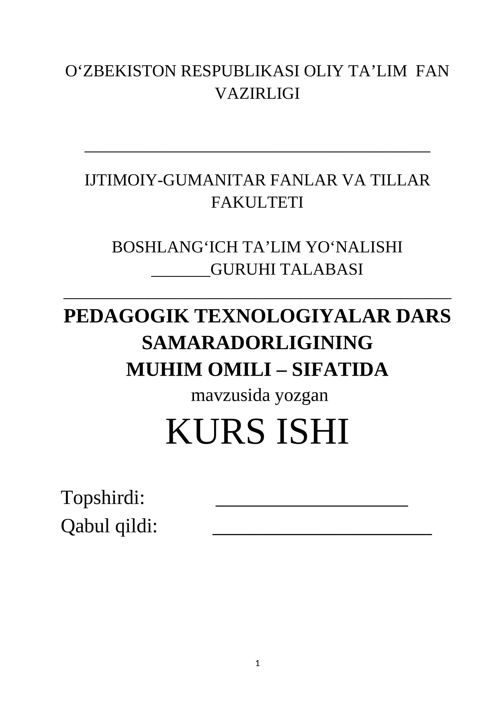 PEDAGOGIK TEXNOLOGIYALAR DARS SAMARADORLIGINING MUHIM OMILI – SIFATIDA