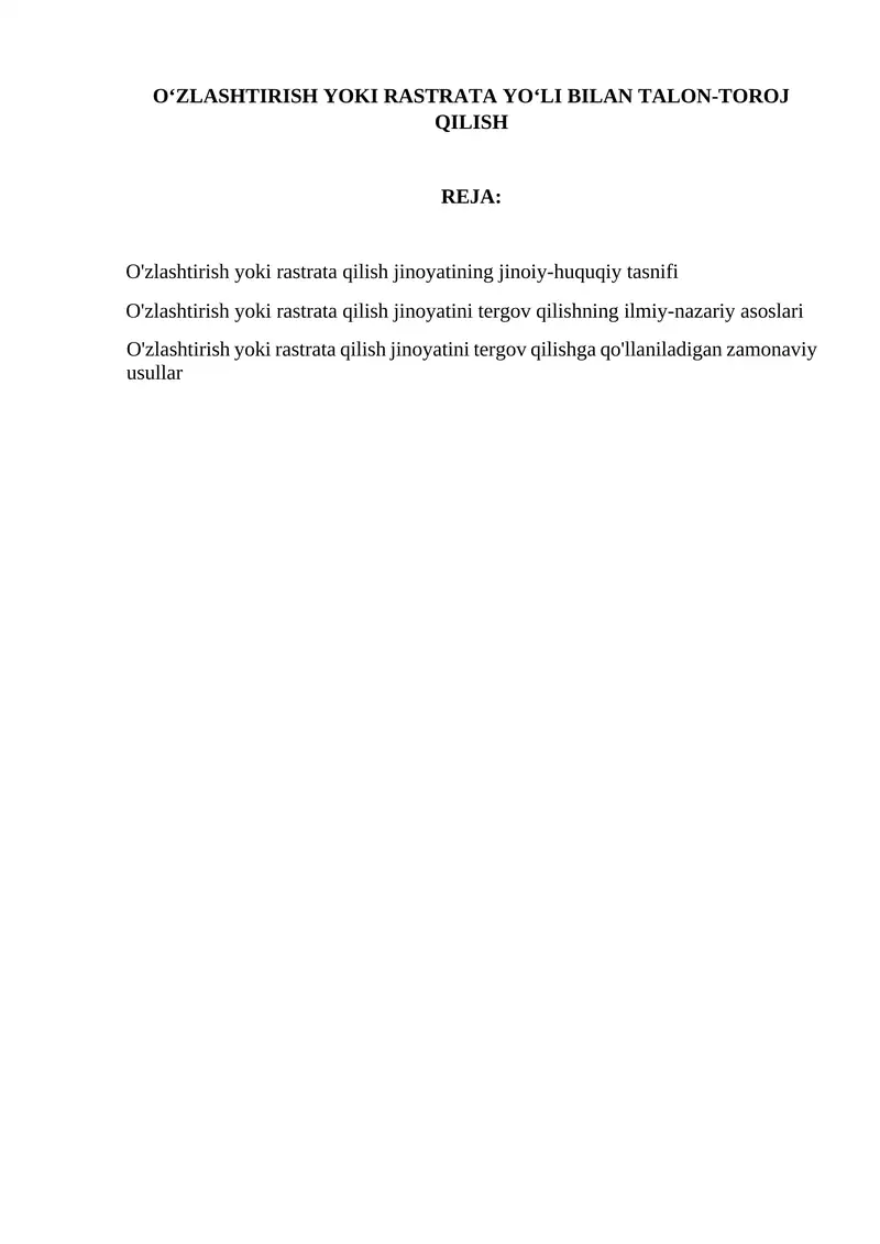 O'zlashtirish yoki rastrata yoli bilan talon-toroj qilish