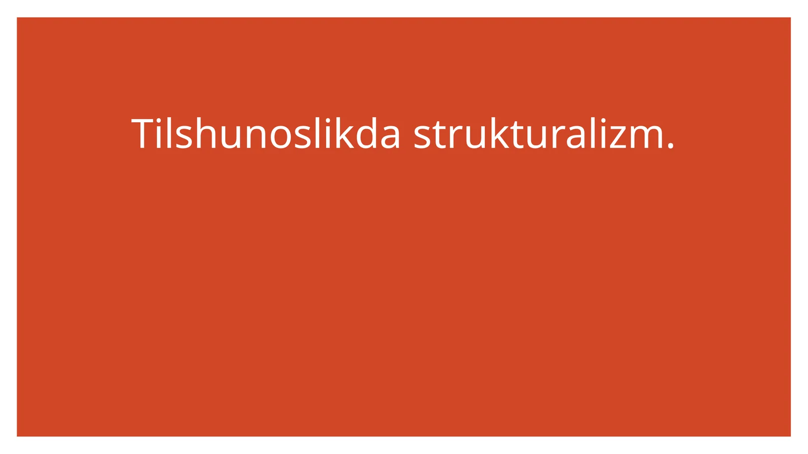 Tilshunoslik dastrukturalizm
