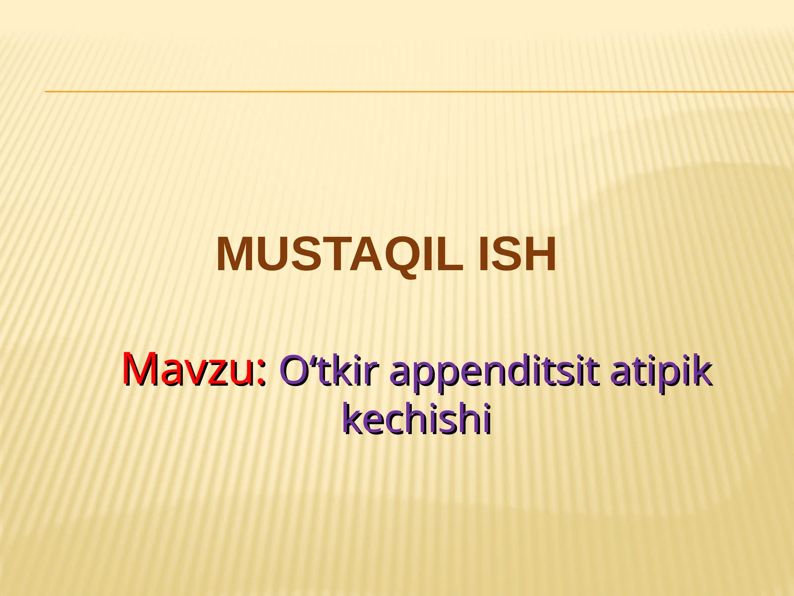 Oʻtkir appenditsit tippik kechishi