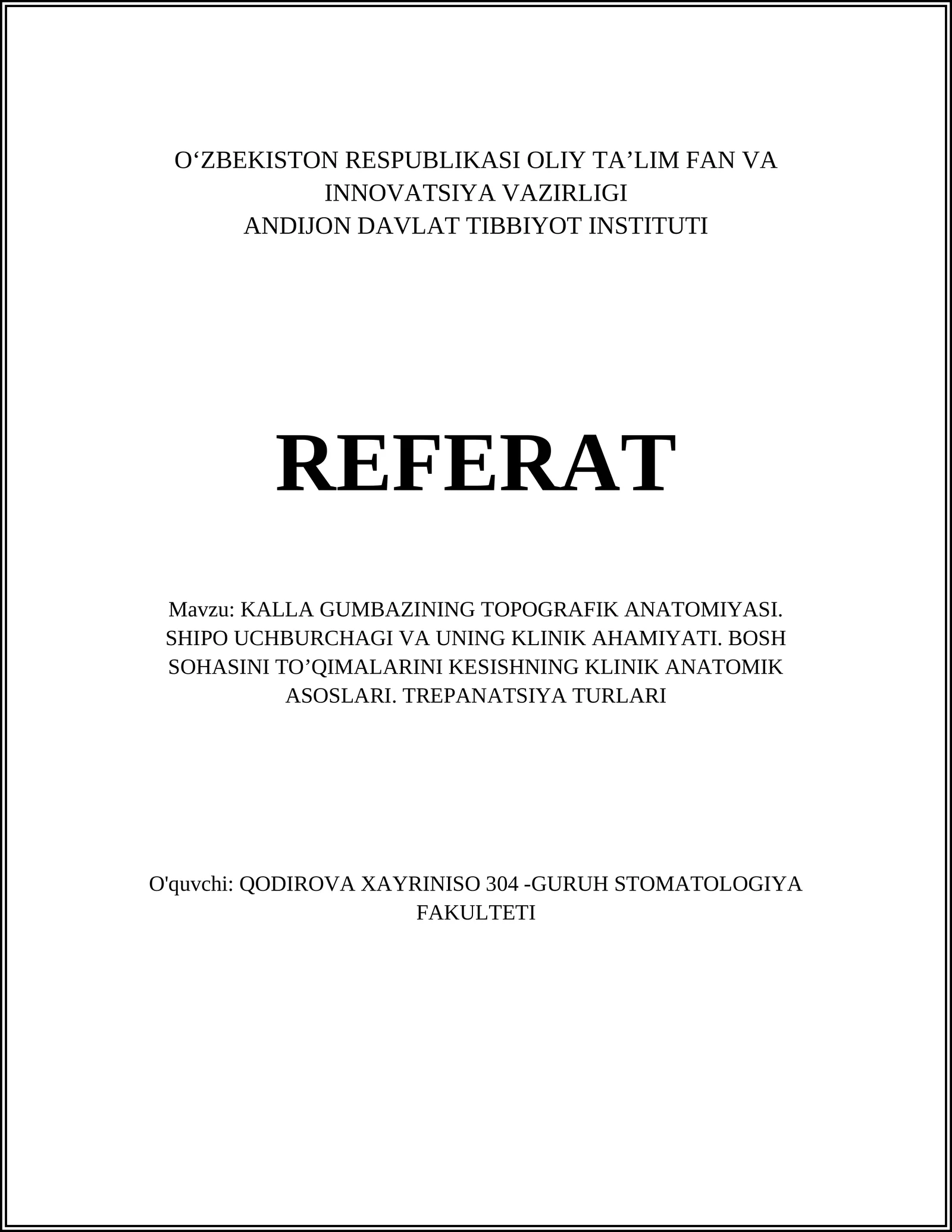 KALLA GUMBAZINING TOPOGRAFIK ANATOMIYASI