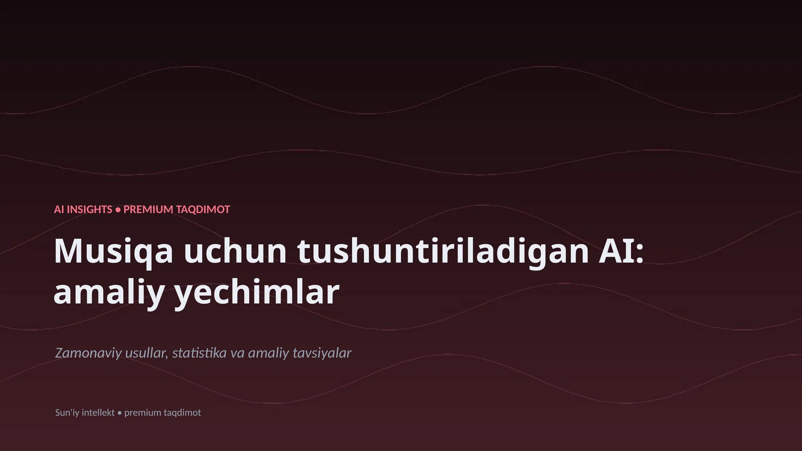 Musiqa uchun tushuntiriladigan AI: amaliy yechimlar