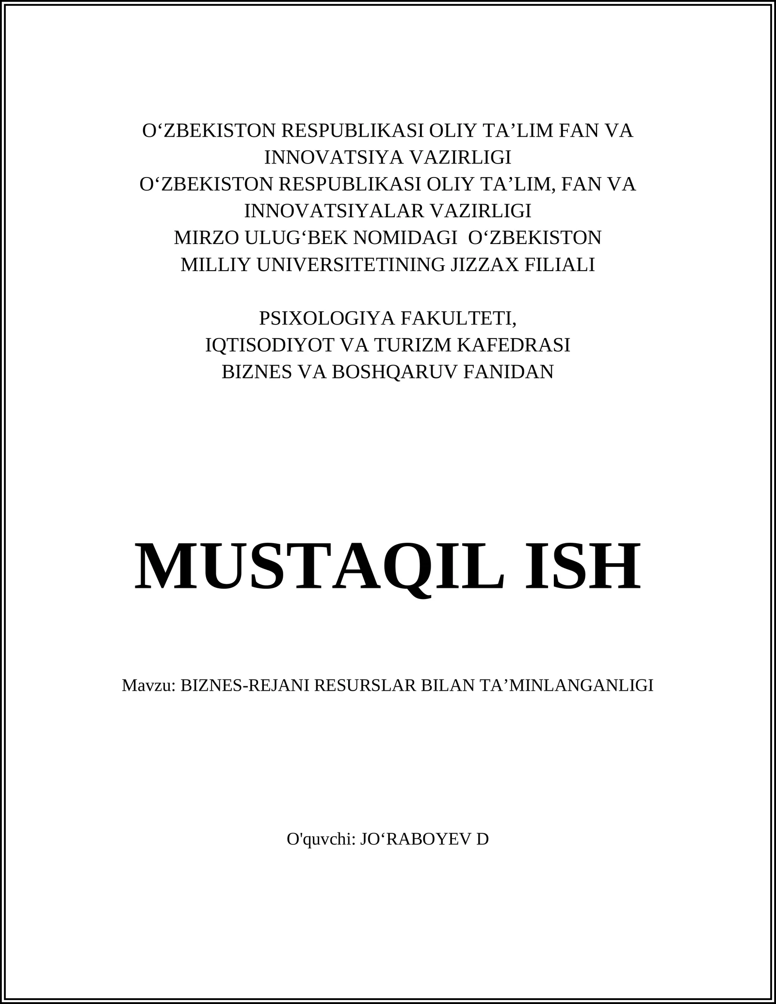 BIZNES-REJANI RESURSLAR BILAN TA’MINLANGANLIGI