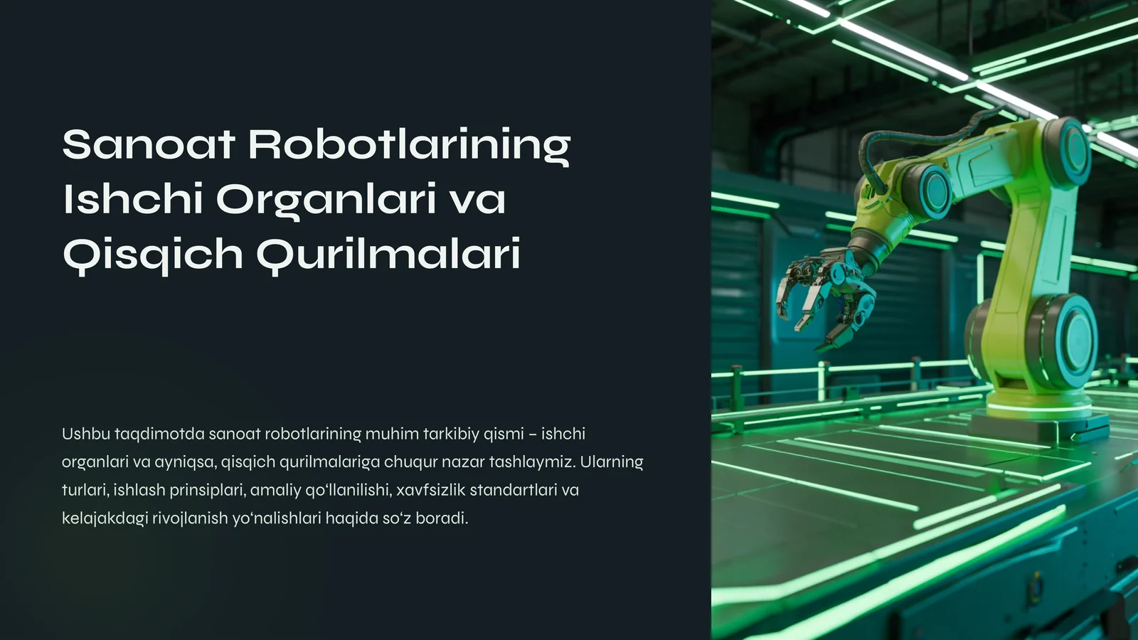 Sanoat Robotlarining Ishchi Organlari va Qisqich Qurilmalari