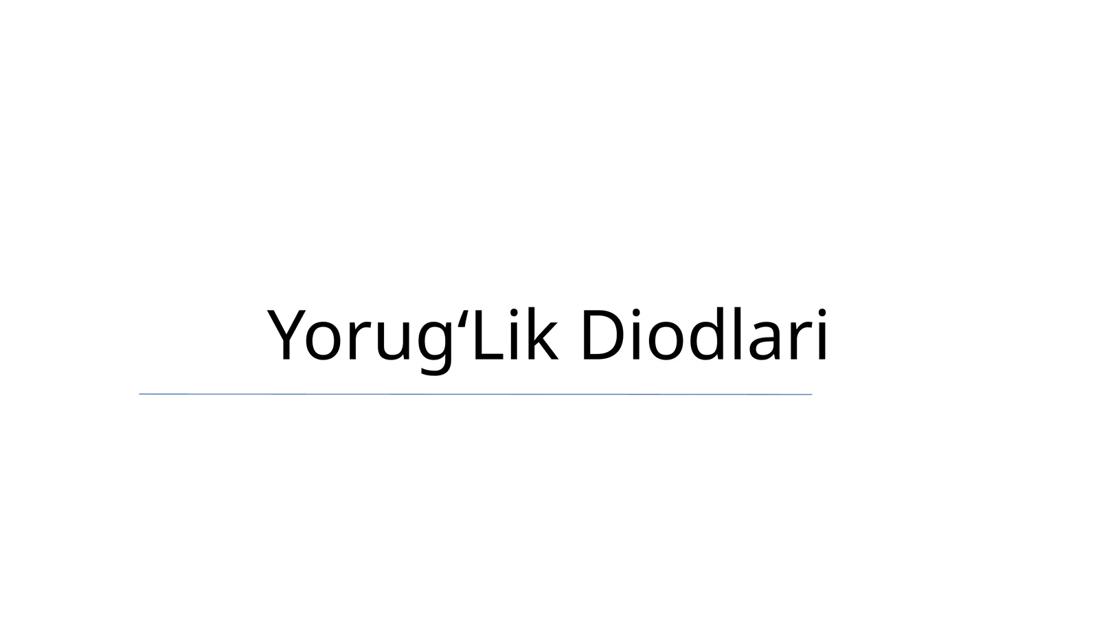 Yorug‘Lik Diodlari