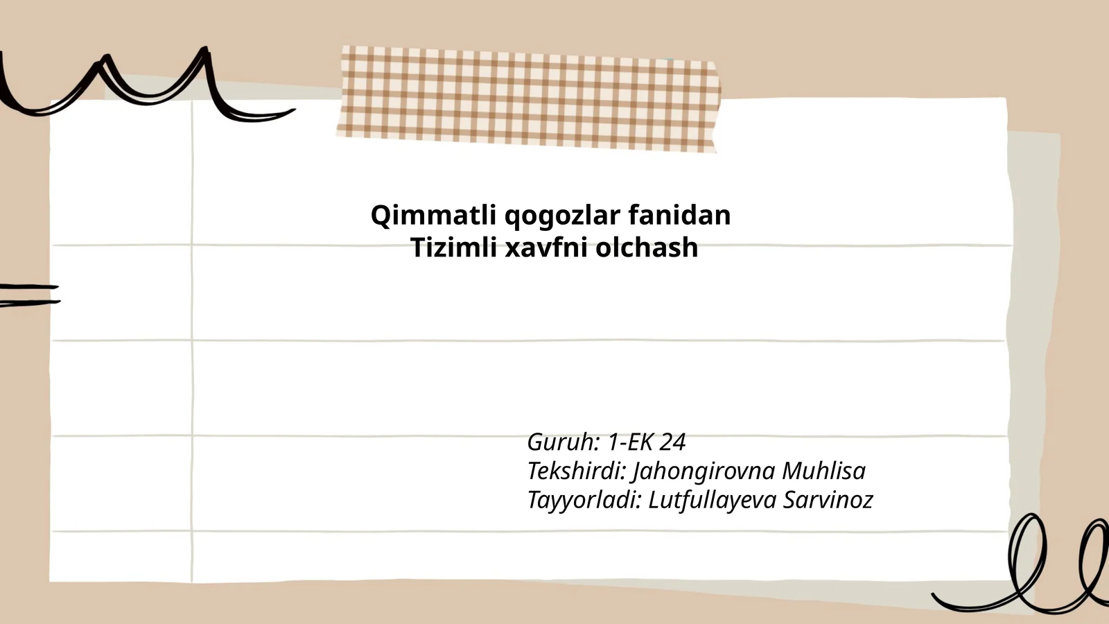 Qimmatli qogozlar fanidan Tizimli xavfni olchash