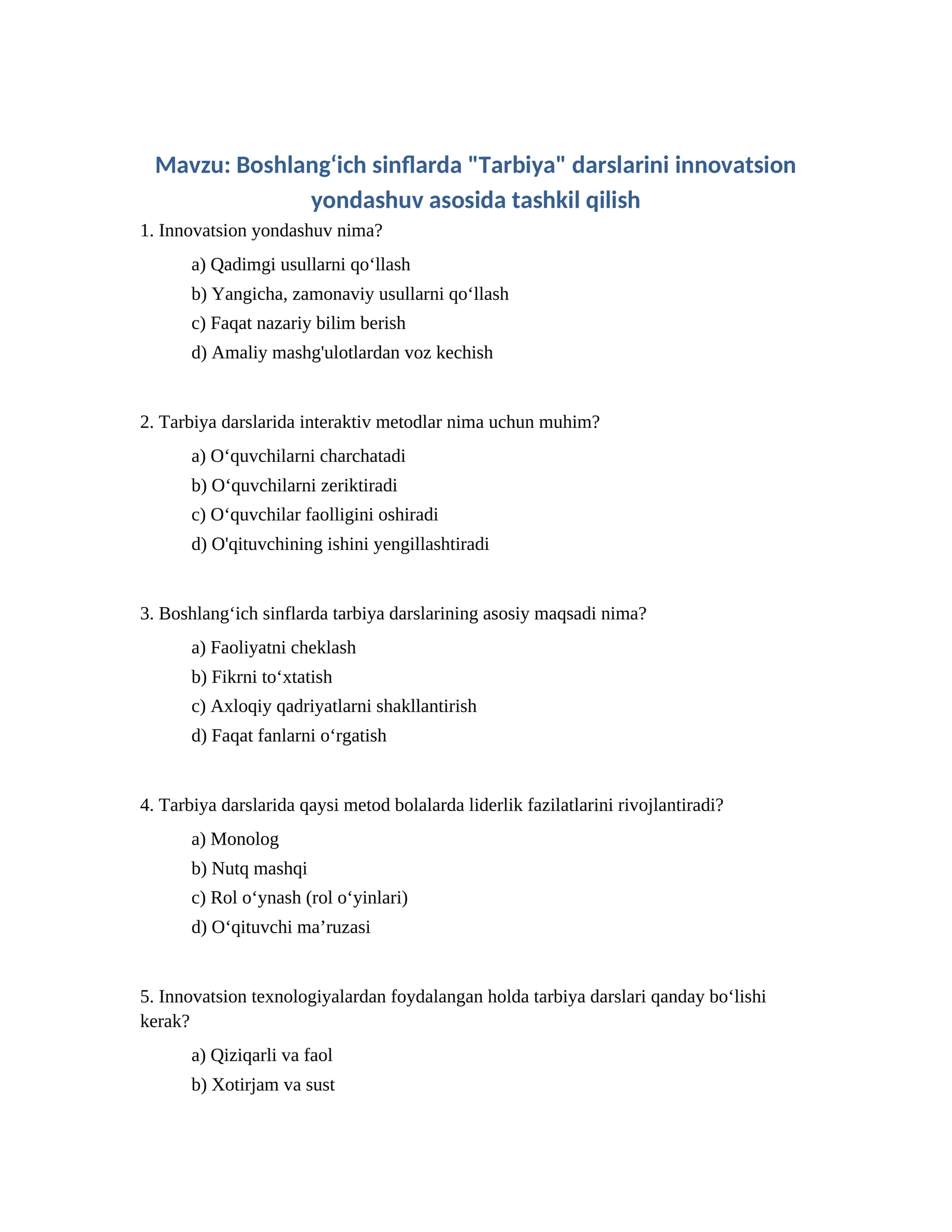 Boshlangʻich sinflarda "Tarbiya" darslarini innovatsion yondashuv asosida tashkil qilish