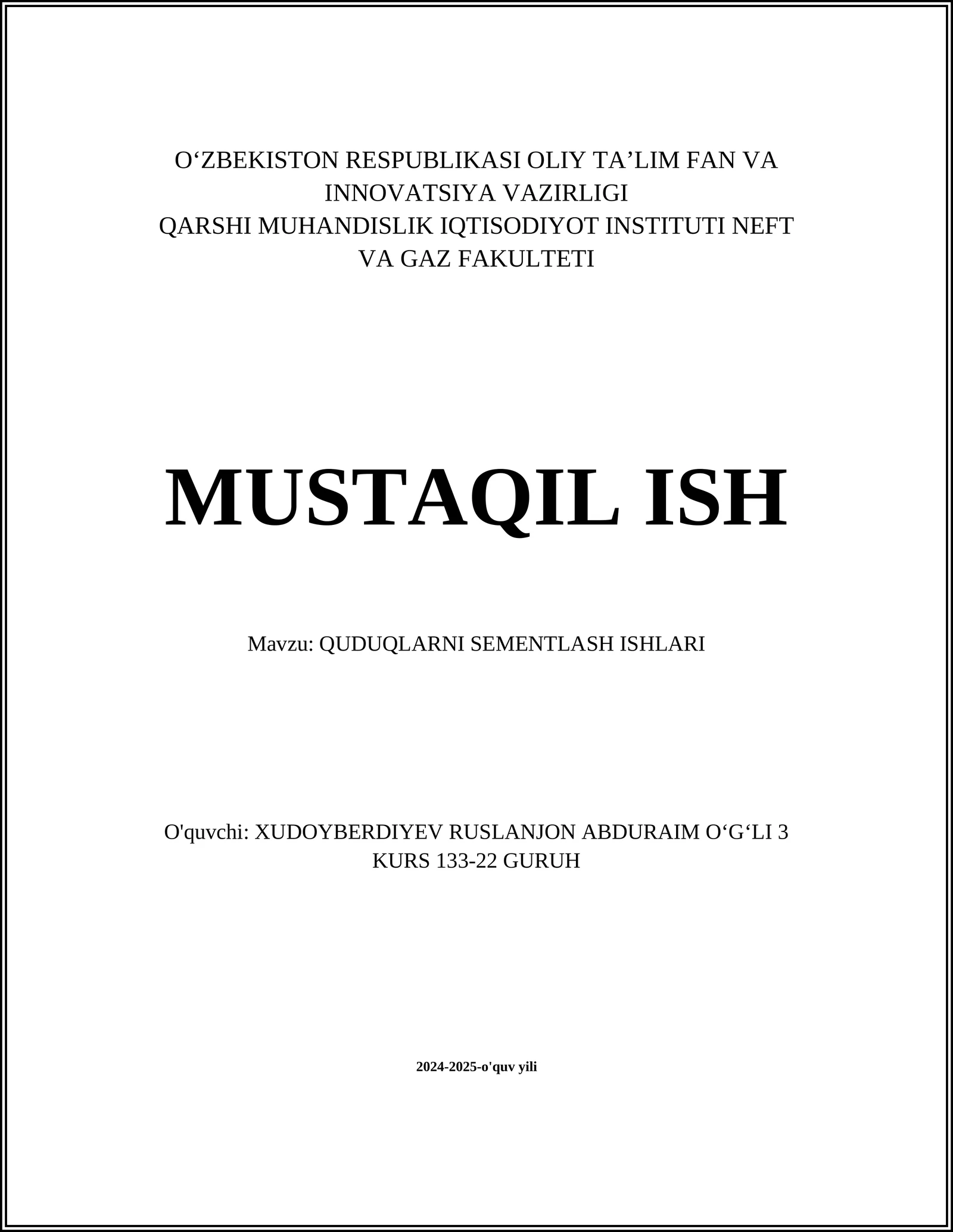 Quduqlarni Sementlash Ishlari