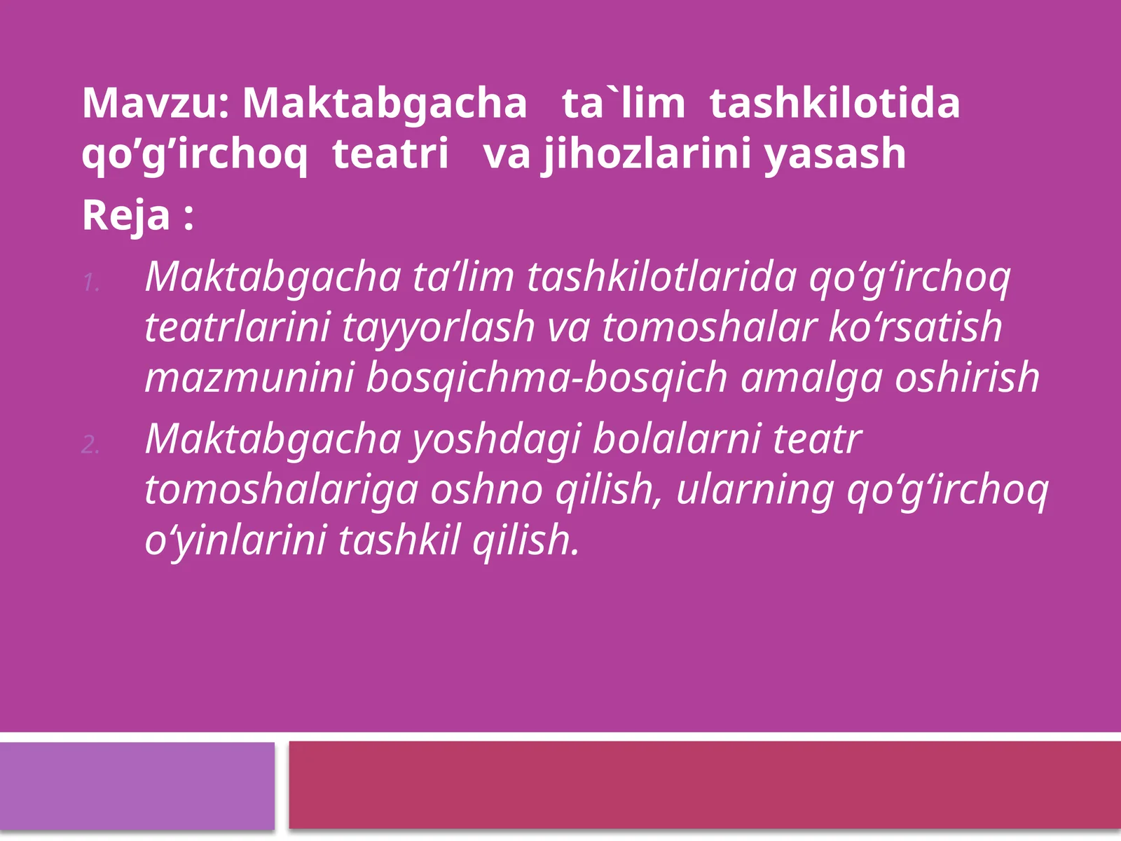 Maktabgacha ta`lim tashkilotida qo’g’irchoq teatri va jihozlarini yasash