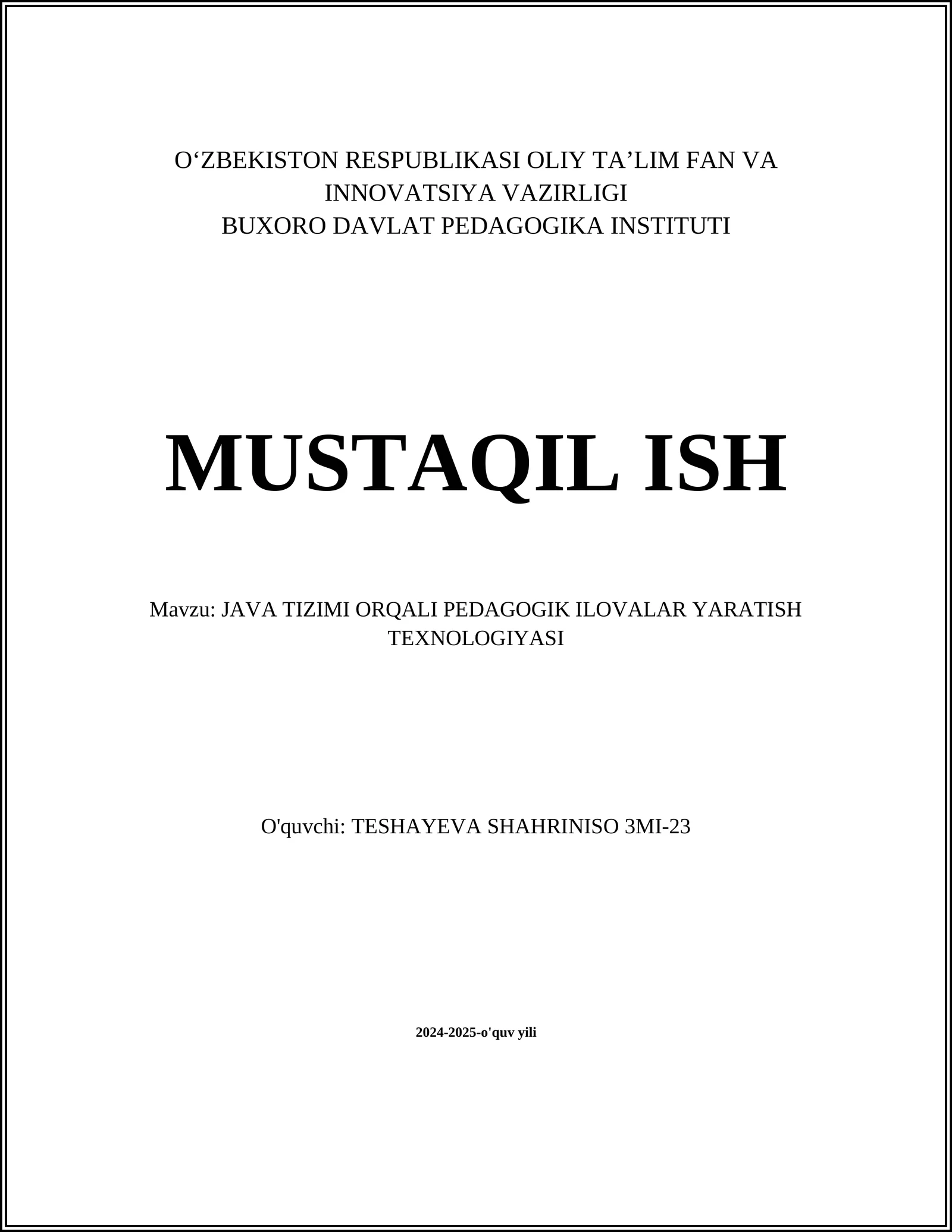 JAVA TIZIMI ORQALI PEDAGOGIK ILOVALAR YARATISH TEXNOLOGIYASI